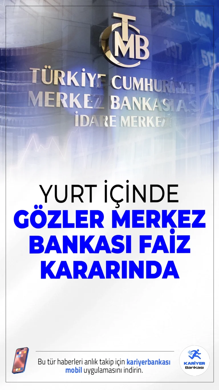Merkez Bankası'nın faiz kararı 19 Haziran'da açıklanacak.Ekonomistlerin beklentisi faizin sabit kalacağı yönünde; gözler Perşembe günü saat 14.00’te açıklanacak kararda.