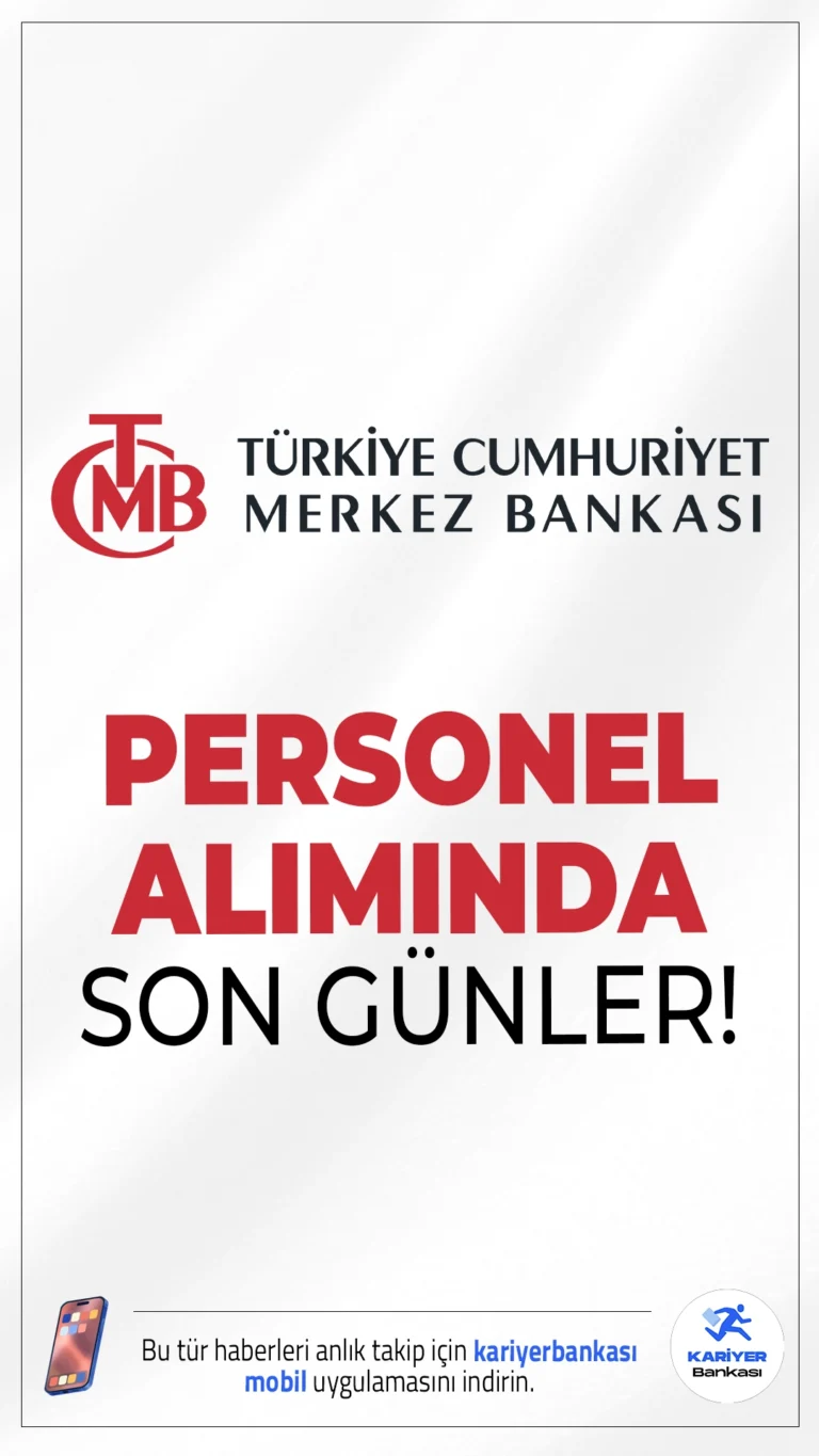 Merkez Bankası 40 Personel Alımında Son Günler!Türkiye Cumhuriyet Merkez Bankası (TCMB) personel alımı için başvuru işlemlerinde son günlere girildi. Alım yapılacak pozisyonlar, Ankara'da bulunan Banknot Matbaası Genel Müdürlüğü ile İstanbul'daki Yapı ve Tedarik İşleri Genel Müdürlüğü'nde istihdam edilmek üzere gerçekleştirilecek. Başvurular 30 Haziran 2025 tarihinde sona erecek.İşte şartlar ve diğer tüm detaylar...