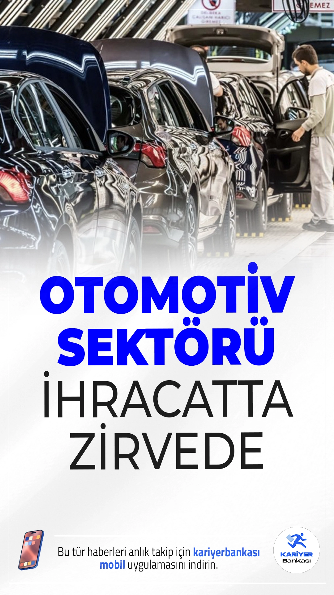 Otomotiv Sektörü Mayıs Ayında 3,9 Milyar Dolarlık İhracatla Zirvede.Mayıs ayında otomotiv endüstrisi, 3,9 milyar dolarlık ihracatla Türkiye'nin en çok dış satım yapan sektörü oldu.