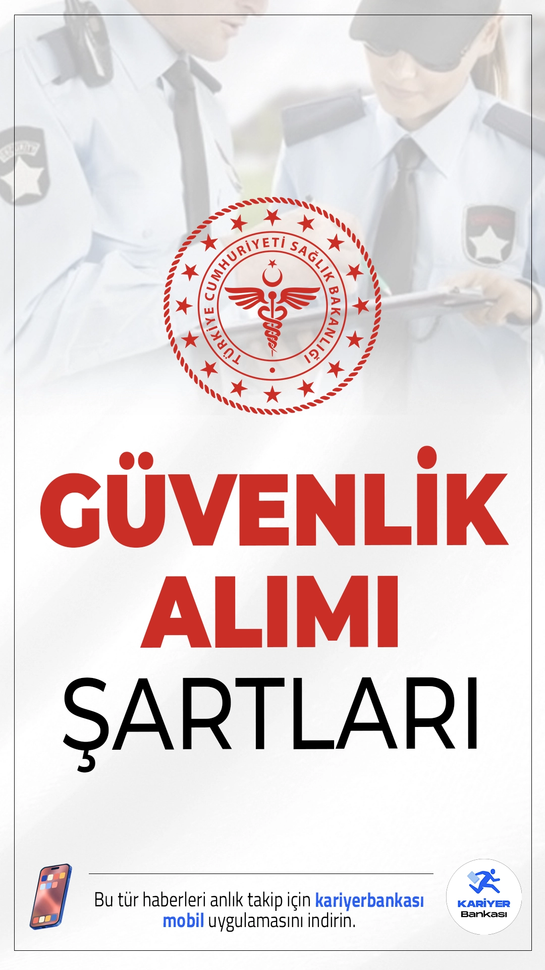 Sağlık Bakanlığı Güvenlik Alımı Şartları 2025.Sağlık Bakanlığı, 2025 yılı içerisinde 2.etap personel alımı kapsamında KPSS şartı olmadan güvenlik görevlisi alımı gerçekleştirecek. Bakan Kemal Memişoğlu'nun yaptığı açıklamaya göre, Eylül veya Ekim ayı içinde ilana çıkılması planlanıyor. Bu kapsamda, 18 bin kişilik yeni personel alımının yapılacağı bildirildi.
