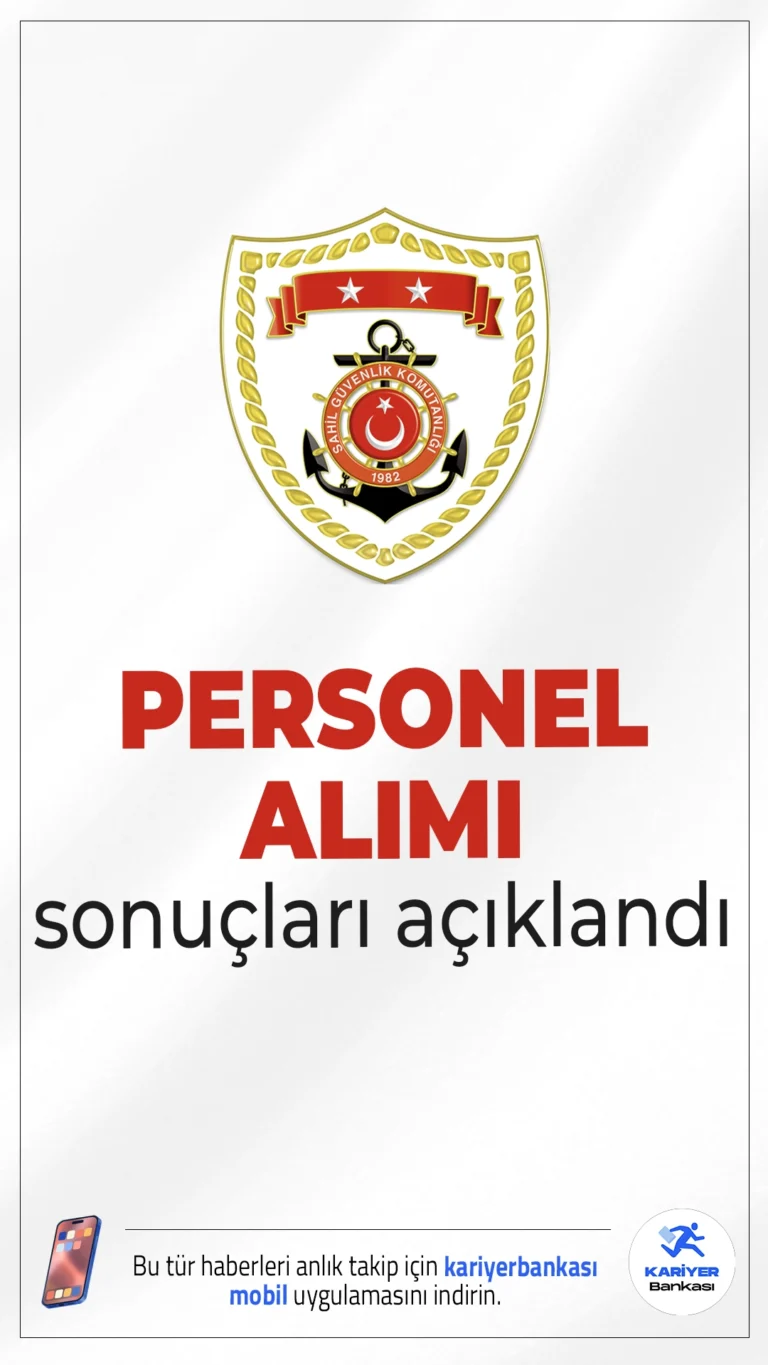 Sahil Güvenlik Komutanlığı Personel Alımı Sonuçları Açıklandı!Sahil Güvenlik Komutanlığı'nın geçtiğimiz ay başvurularını aldığı sözleşmeli personel alımı sonuçları erişime açıldı. Adaylar sonuçlarını online sistem üzerinden sorgulayabilir.