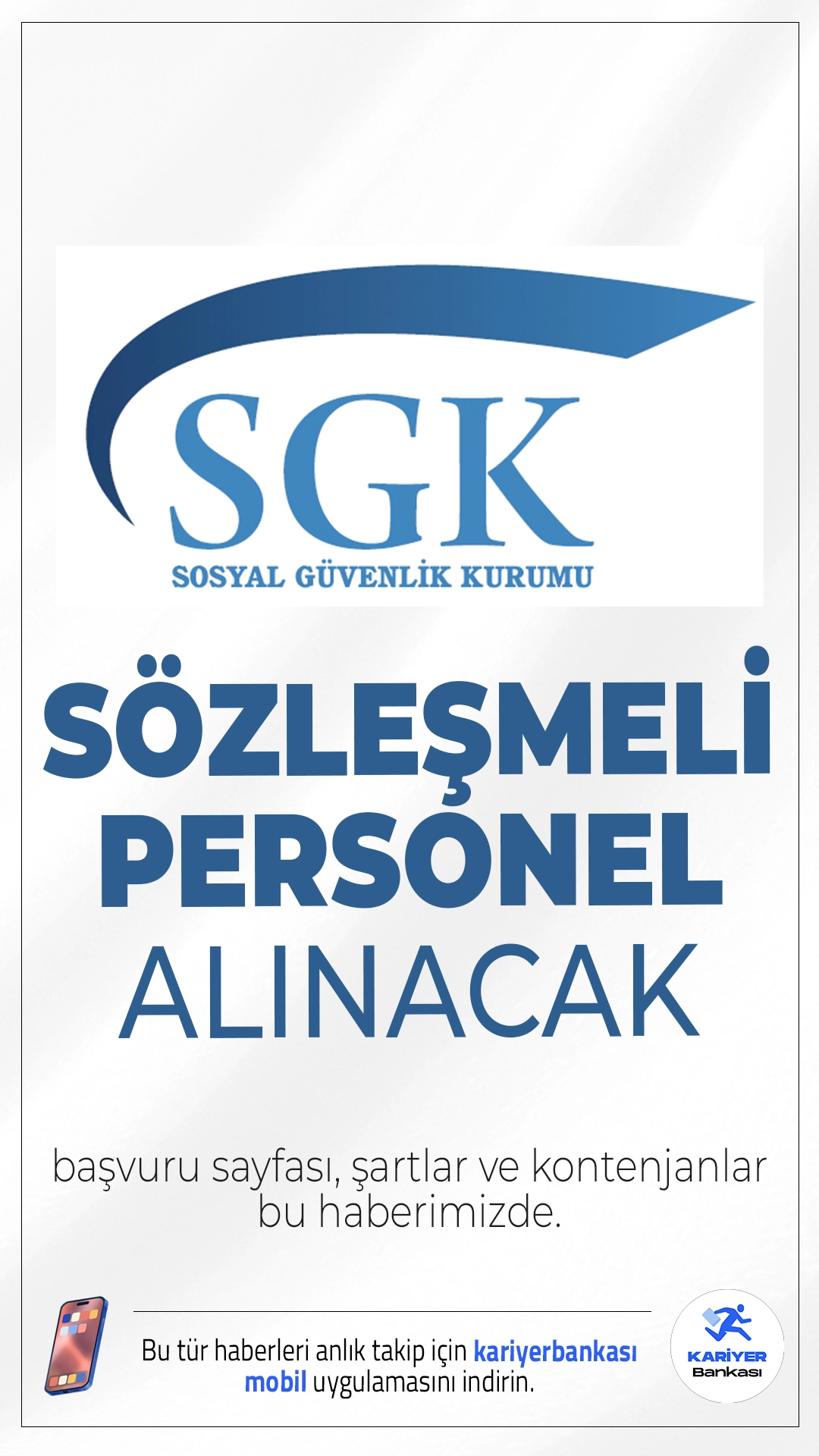 Sosyal Güvenlik Kurumu (SGK) 18 Personel Alımı Sürüyor.Sosyal Güvenlik Kurumu (SGK) sözleşmeli personel alımı başvuruları devam ediyor. Alım, 375 sayılı Kanun Hükmünde Kararname’nin Ek 6’ncı maddesi kapsamında yapılacak.Başvurular 9 Haziran'da sona erecek. İşte şartlar ve kontenjanlar...