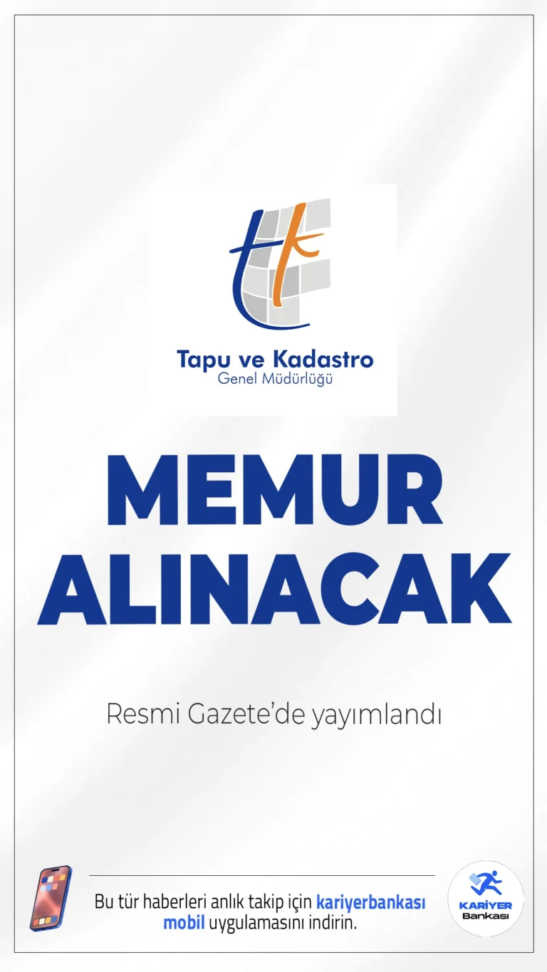 Tapu Kadastro 25 Memur Alımı Yapacak.Tapu ve Kadastro Genel Müdürlüğü (TKGM), Resmi Gazete'de yayımlanan ilana göre 25 memur alımı yapacak.Alım, merkez teşkilatında görevlendirilmek üzere Uzman Yardımcılığı Giriş Sınavı ile gerçekleştirilecek.