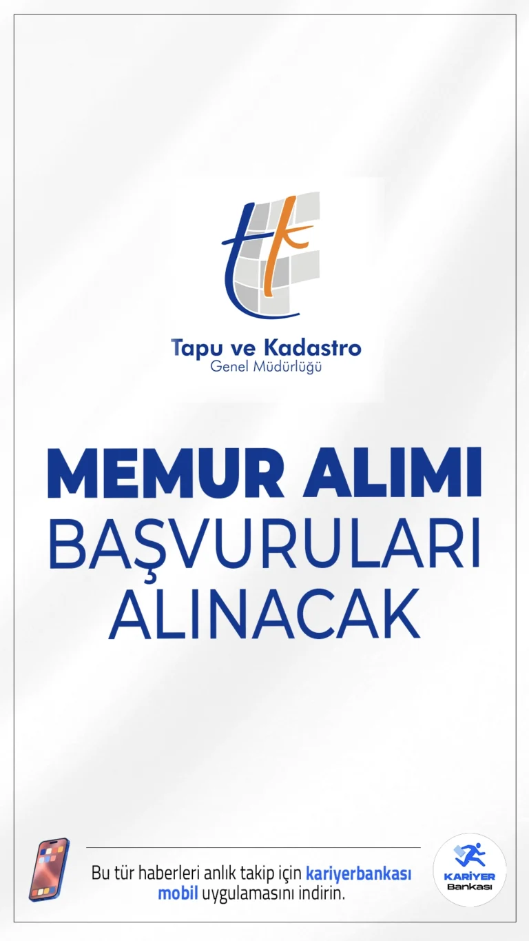Tapu Kadastro 25 Memur Alımı Başvuruları Alınacak.Tapu ve Kadastro Genel Müdürlüğü (TKGM) memur alımı başvuruları bugün itibarıyla başladı. Resmi Gazete'de yayımlanan duyuruya göre, Tapu ve Kadastro Genel Müdürlüğü Tapu Kadastro, Hukuk, Kamu Yönetimi ve işletme bölümden mezun uzman yardımıcı alımı yapılacak.