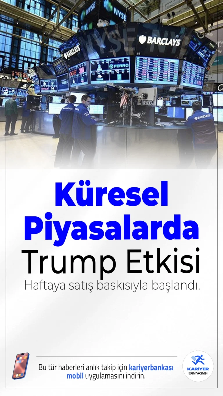 Küresel Piyasalarda Trump Etkisi: Haftaya Satış Baskısıyla Başlandı.ABD Başkanı Trump’ın Avrupa ve Meksika’ya yönelik tarife açıklamaları, küresel piyasalarda risk iştahını düşürdü.