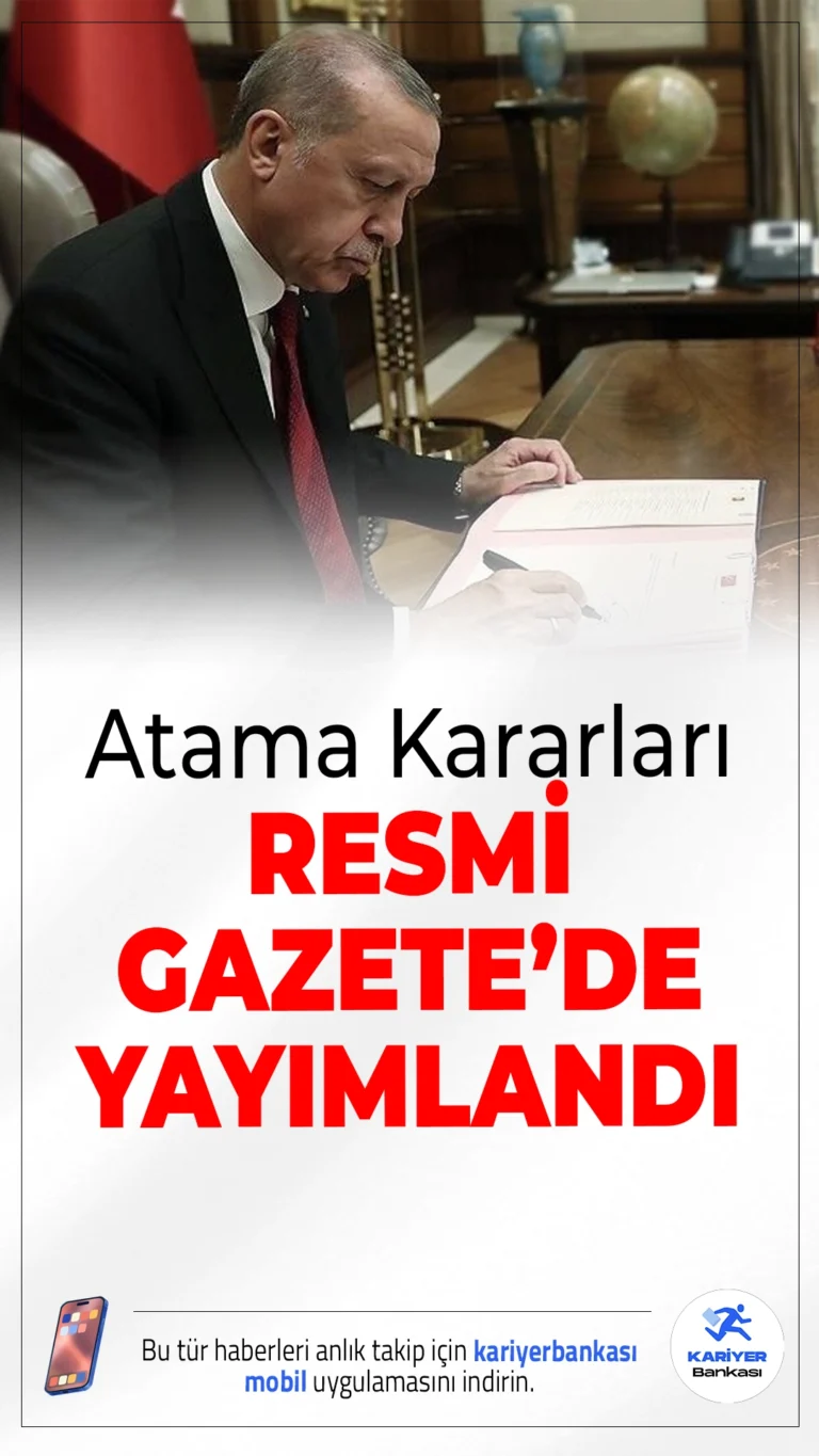24 Temmuz Atama Kararları Resmi Gazete'de Yayımlandı.Cumhurbaşkanı Recep Tayyip Erdoğan’ın imzasıyla yayımlanan kararlarla, Dışişleri Bakanlığı ve Ticaret Bakanlığı başta olmak üzere birçok kurumda önemli atamalar ve görev değişiklikleri yapıldı.