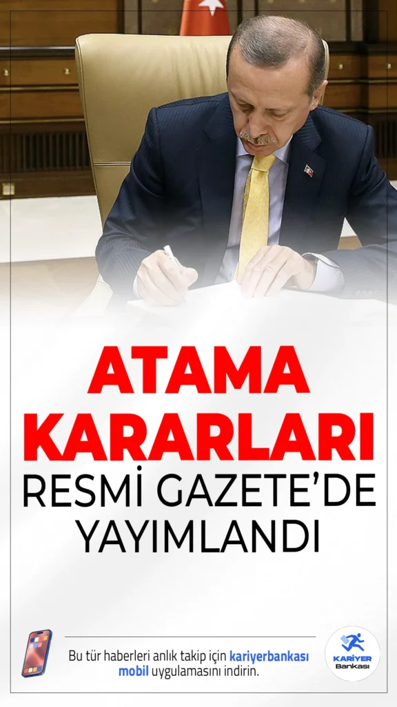 30 Temmuz 2025 Atama Kararları Resmi Gazete'de Yayımlandı.Cumhurbaşkanı Erdoğan'ın imzasıyla Resmi Gazete'de yayımlanan kararlarla, bakanlıklar, Diyanet ve Adli Tıp Kurumu'nda önemli atamalar ve görev değişiklikleri yapıldı.