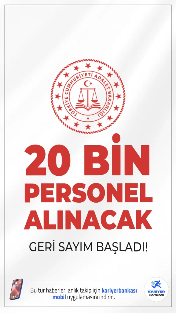 Adalet Bakanlığı 20 Bin Personel Alımı için Geri Sayım Başladı!Geçtiğimiz günlerde Cumhurbaşkanı Erdoğan ve Adalet Bakanı Yılmaz Tunç, Adalet Bakanlığı bünyesine toplam 20 bin personel alımı yapılacağını duyurdu. Bakan Tunç ise TV programında yaptığı açıklamada ilanın önümüzdeki günlerde yayımlanacağını ifade etti. 20 bin personel alımı için geri sayım başladı. Başvuru yapacak adayların heyecanlı bekleyişi sürüyor.Adalet Bakanlığı hangi kadrolarda alım yapılacak? Başvuru şartları neler? İşte tüm detaylar..