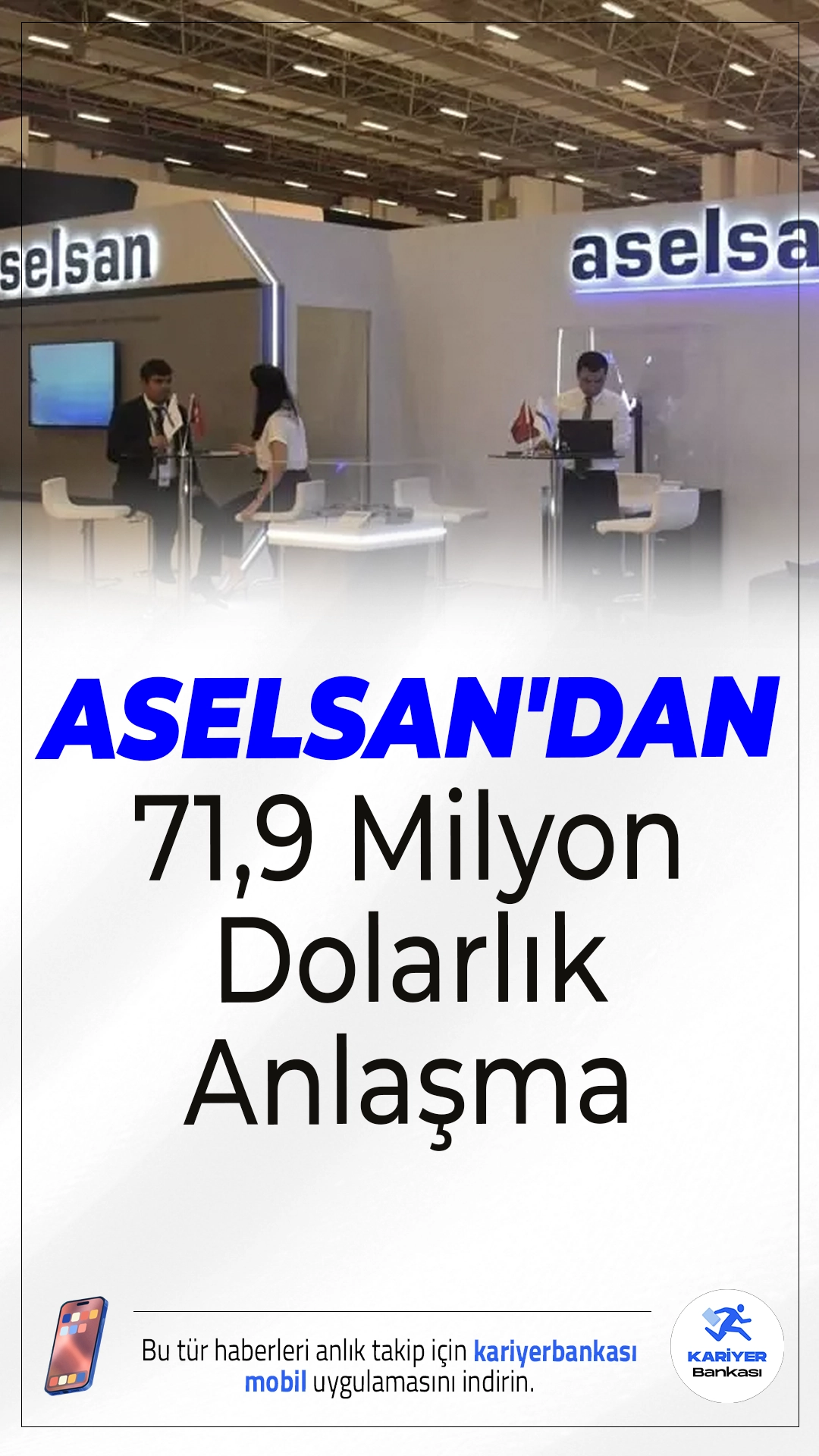ASELSAN'dan 71,9 Milyon Dolarlık Anlaşma.ASELSAN, Savunma Sanayii Başkanlığı ile imzaladığı 71,9 milyon dolarlık anlaşma ile yeni nesil askeri iletişim altyapısını güçlendirmeye hazırlanıyor.