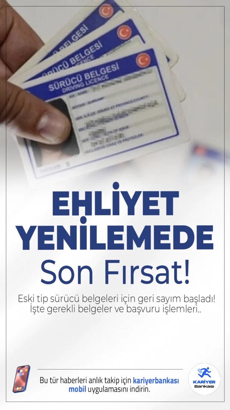 Ehliyet Yenilemede Son Fırsat: Eski Tip Sürücü Belgeleri İçin Geri Sayım Başladı!Eski tip ehliyetlerin yenilenmesi için tanınan süre 31 Temmuz 2025'te doluyor. Süre dolmadan işlem yapanlar yalnızca 15 TL ödeyecek.
