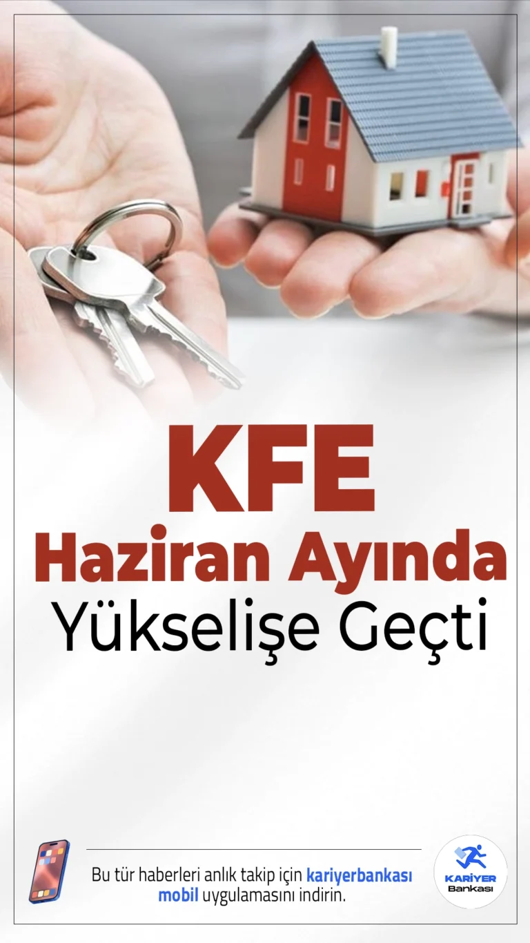 Konut Fiyat Endeksi Haziran Ayında Yükselişe Geçti.Konut Fiyat Endeksi (KFE) haziran ayında bir önceki aya göre %2 artarken, yıllık bazda %32,8 oranında yükseldi.