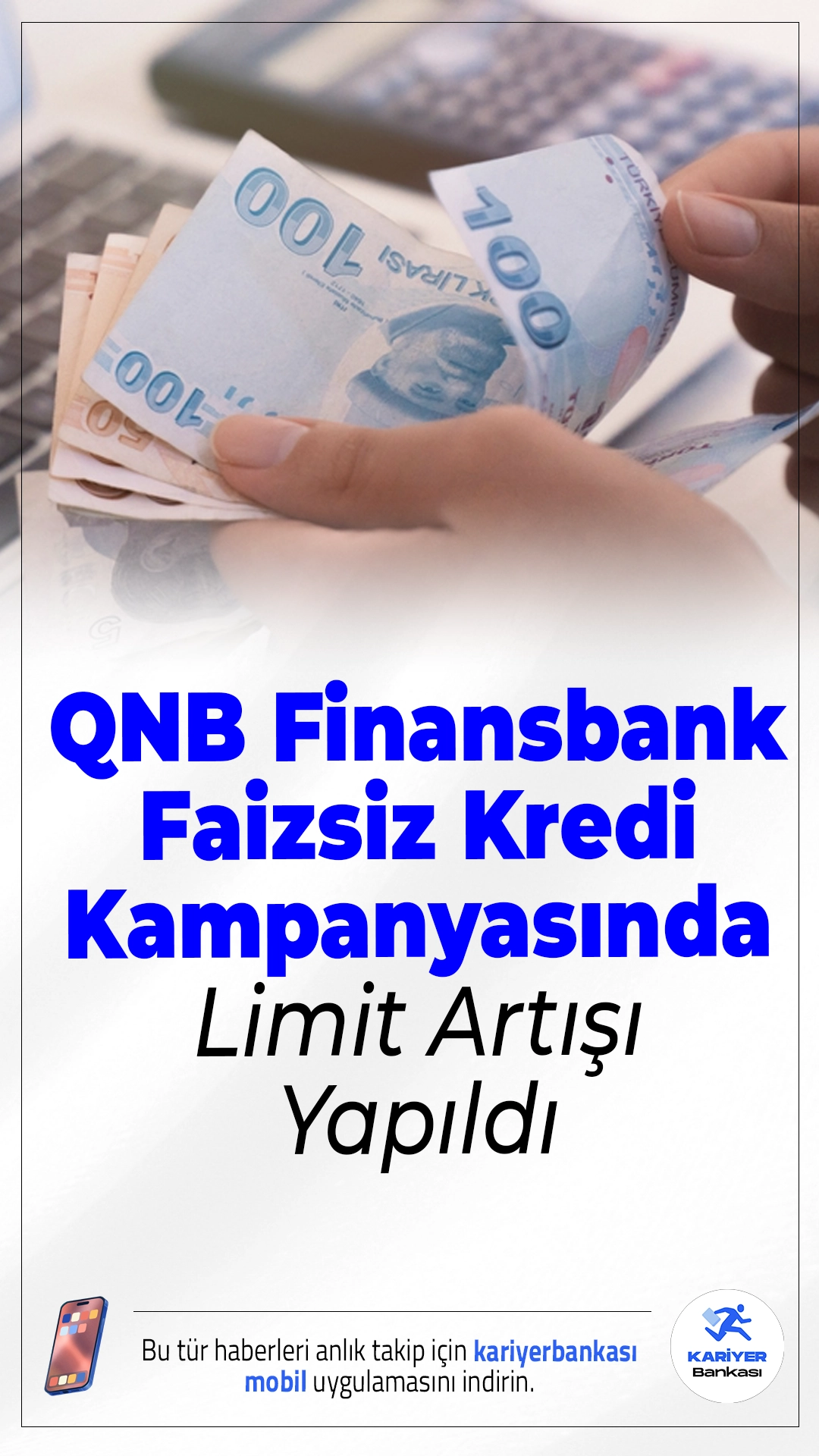 QNB Finansbank Faizsiz Kredi Kampanyasında Limit Artışı Yapıldı.Yeni müşterilerini avantajlı teklifler ile karşılayan QNB Finansbank, faizsiz kredi kampanyasının limitini 85 bin TL’ye yükseltti.