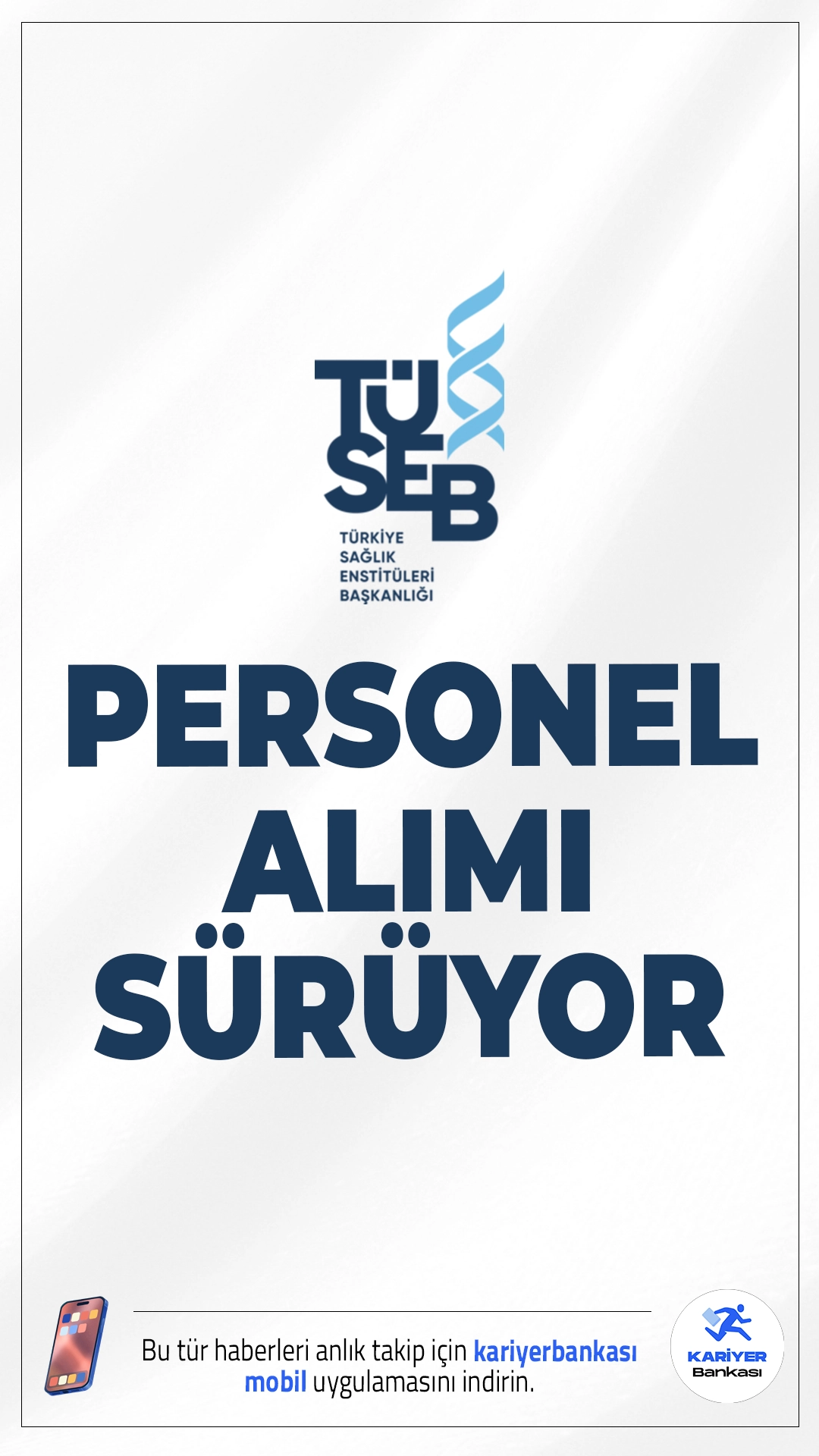 TÜSEB 46 Personel Alımı Başvuruları Sürüyor.Türkiye Sağlık Enstitüleri Başkanlığı (TÜSEB) personel alımı başvuruları sürüyor. İlgili alım duyurusunda, TÜSEB'e araştırmacı ve Ar-Ge uzmanı ünvanlarında personel alımı yapılacağı aktarılırken, başvuruların 1 Ağustos 2025 tarihine kadar süreceği kaydedildi. Başvuru yapacak adayların genel ve özel şartları sağlaması gerekmektedir. İşte şartlar ve başvuru bilgileri...