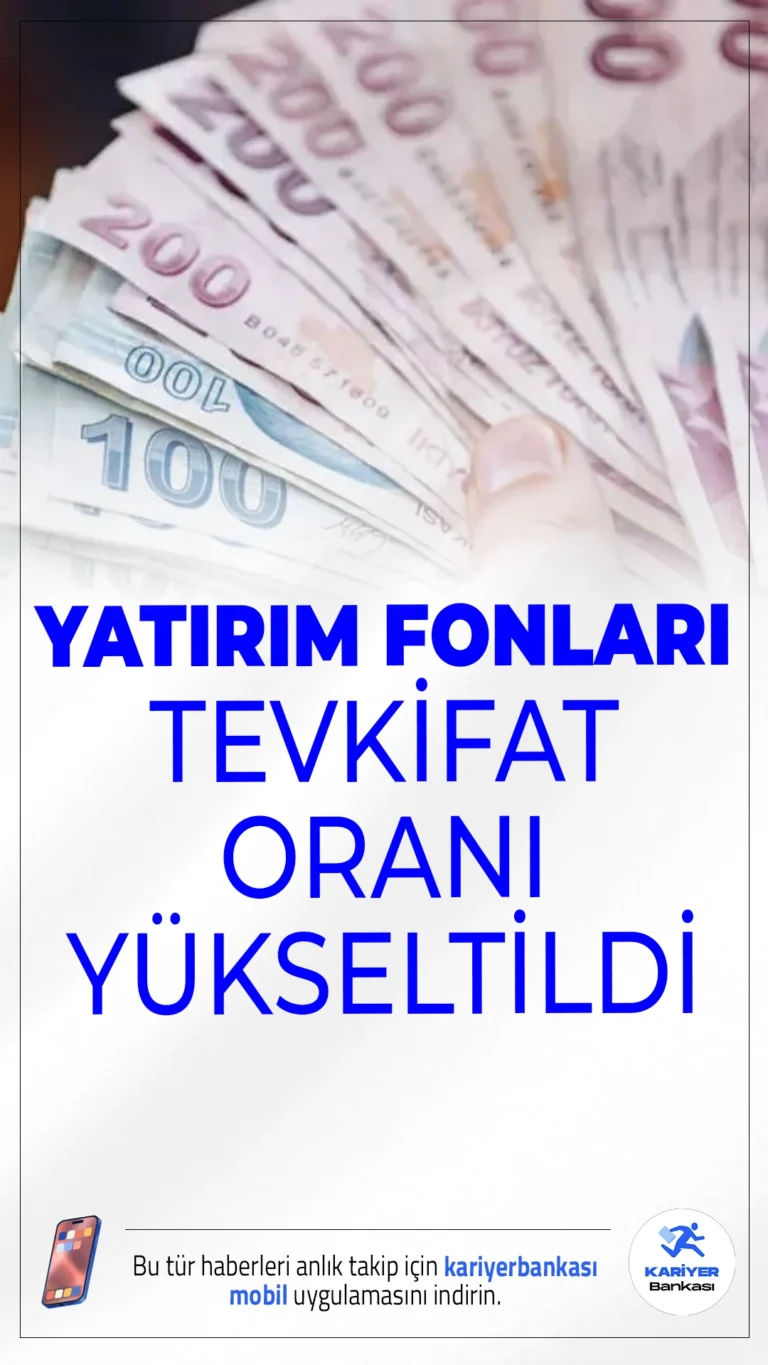 Yatırım Fonlarında Tevkifat Oranı Yükseltildi: Yüzde 17,5'e Çıkarıldı.Yatırım fonlarında uygulanan vergi kesintisi oranı yüzde 15'ten yüzde 17,5'e yükseltildi. Yeni oran Resmi Gazete'de yayımlanan Cumhurbaşkanı Kararı ile yürürlüğe girdi.