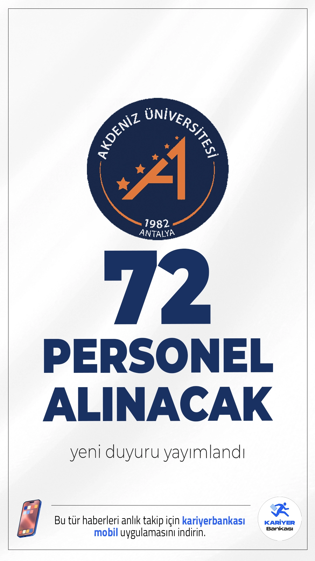 Akdeniz Üniversitesi 72 Personel Alımı Duyurusu Yayımlandı.Akdeniz Üniversitesi Rektörlüğü, 657 Sayılı Devlet Memurları Kanunu’nun 4/B maddesi kapsamında, yazılı veya sözlü sınav yapılmaksızın, 2024 KPSS (B) grubu puan sıralaması esas alınarak toplam 72 sözleşmeli personel alımı yapacağını duyurdu.