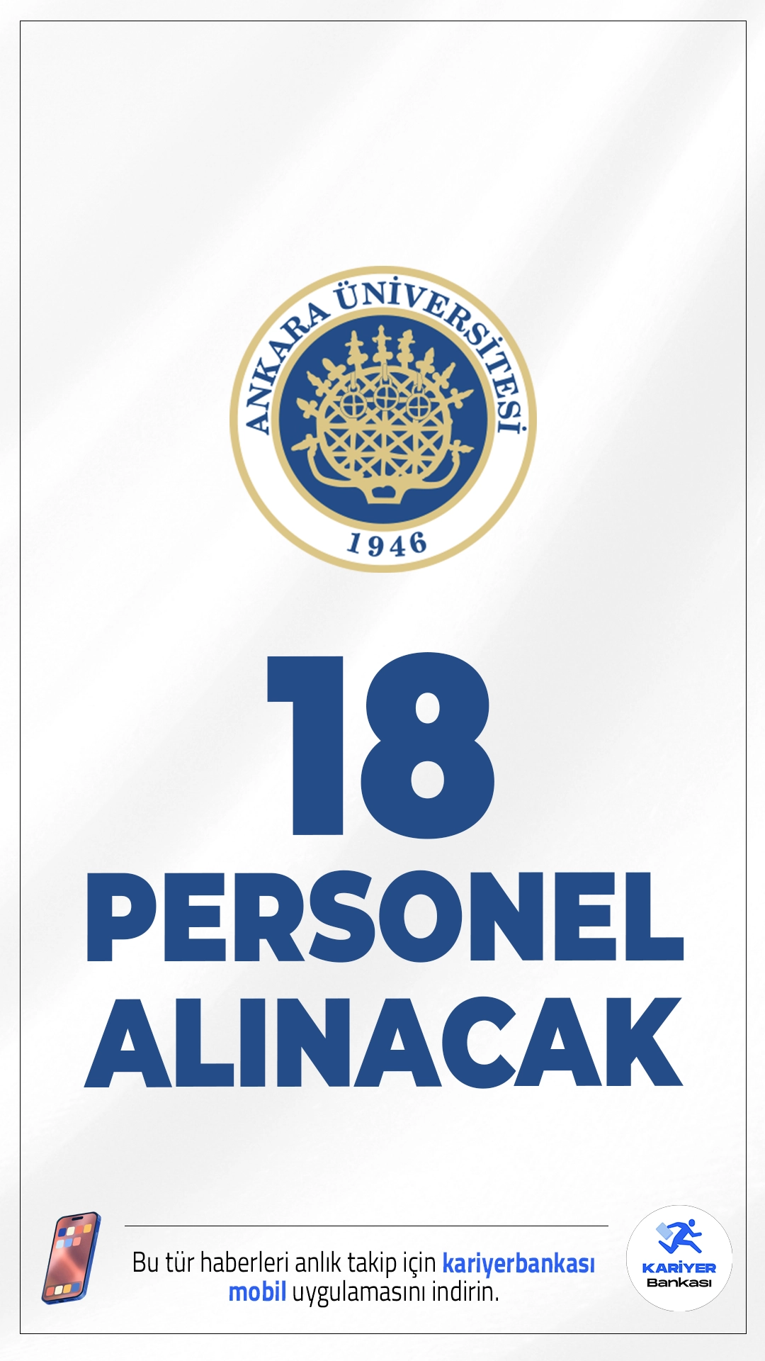 Ankara Üniversitesi 18 Personel Alımı Yapacak.Ankara Üniversitesi, Girişimsel MR Klinik AR-GE Enstitüsü (GİMRE) bünyesinde görevlendirilmek üzere 657 sayılı Devlet Memurları Kanunu’nun 4/B maddesi uyarınca toplamda 18 sözleşmeli personel alımı gerçekleştirecek.