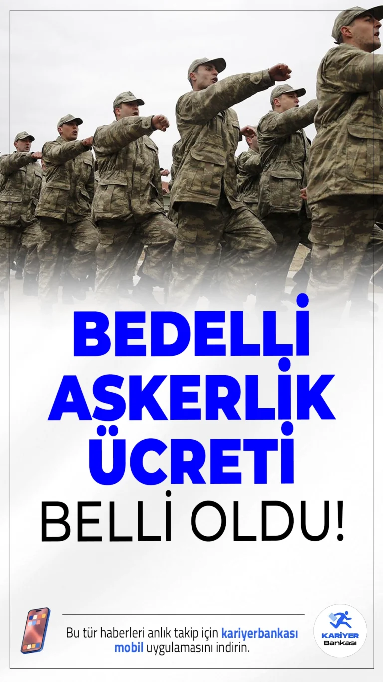 Bedelli Askerlik Ücreti Belli Oldu.Temmuz 2025 itibarıyla geçerli olacak bedelli askerlik ücreti, memur maaş katsayısındaki artışla birlikte 280.850 TL olarak güncellendi.
