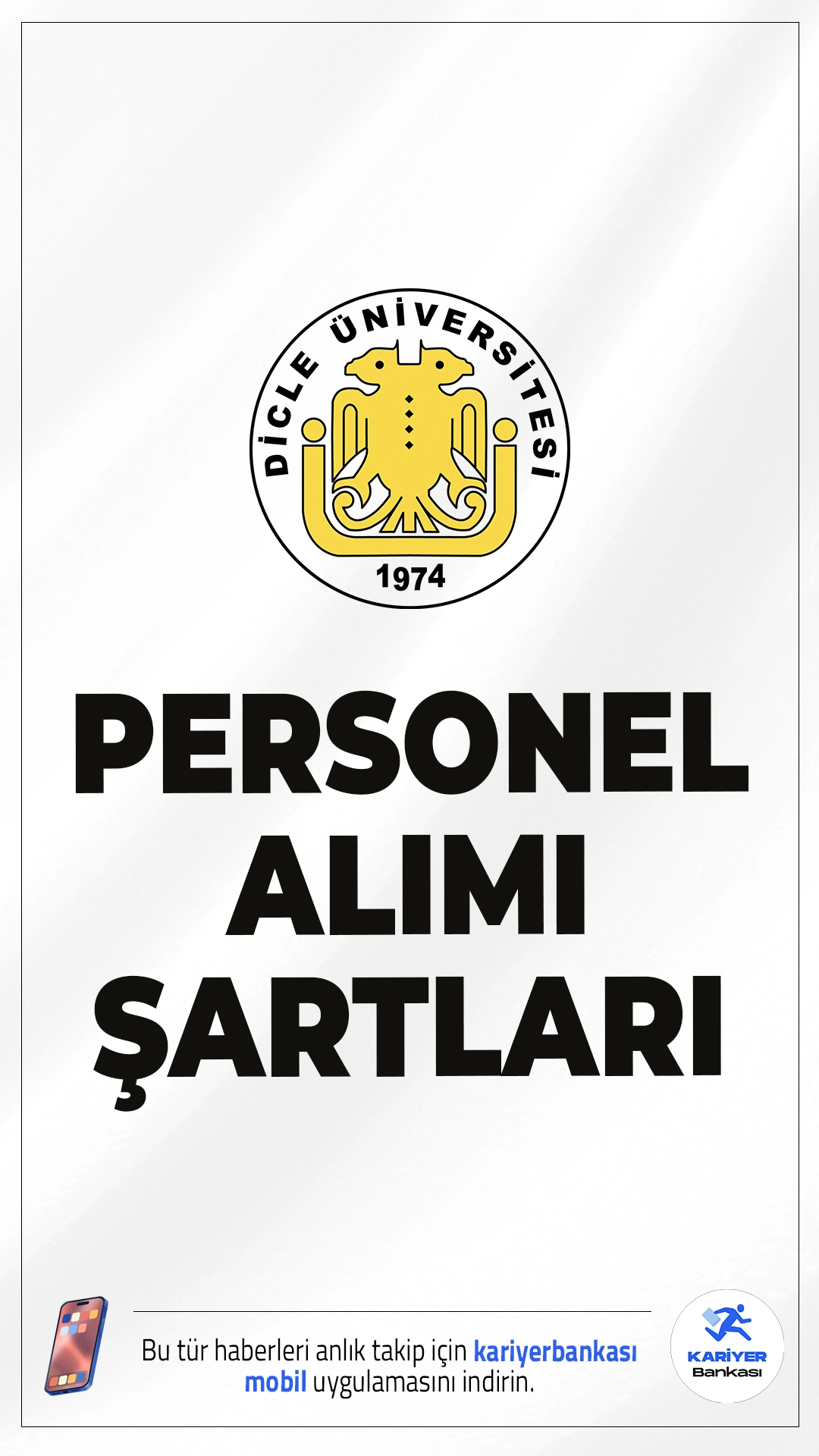 Dicle Üniversitesi 91 Personel Alımı Şartları.Dicle Üniversitesi, farklı ünvanlarda olmak üzere sözleşmeli personel alımı başvuruları sürüyor. Alımlar, 657 sayılı Devlet Memurları Kanunu’nun 4/B maddesi kapsamında, KPSS (B) grubu puan sıralamasına göre yapılacak ve adaylar üniversitenin hastanelerinde veya bağlı birimlerinde istihdam edilecek.İşte şartlar ve başvuru bilgileri...