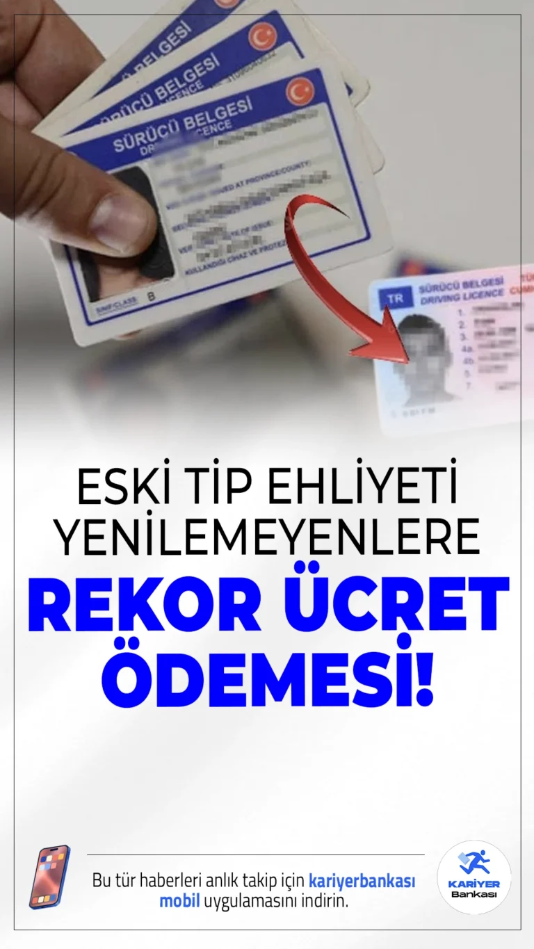 Eski Tip Ehliyetleri Yenileme Son Tarihi 31 Temmuz 2025.Eski tip ehliyetlerin yenilenmesi için tanınan süre yarın (31 Temmuz 2025) doluyor. Süre dolmadan işlem yapanlar yalnızca 15 TL ödeyecek.