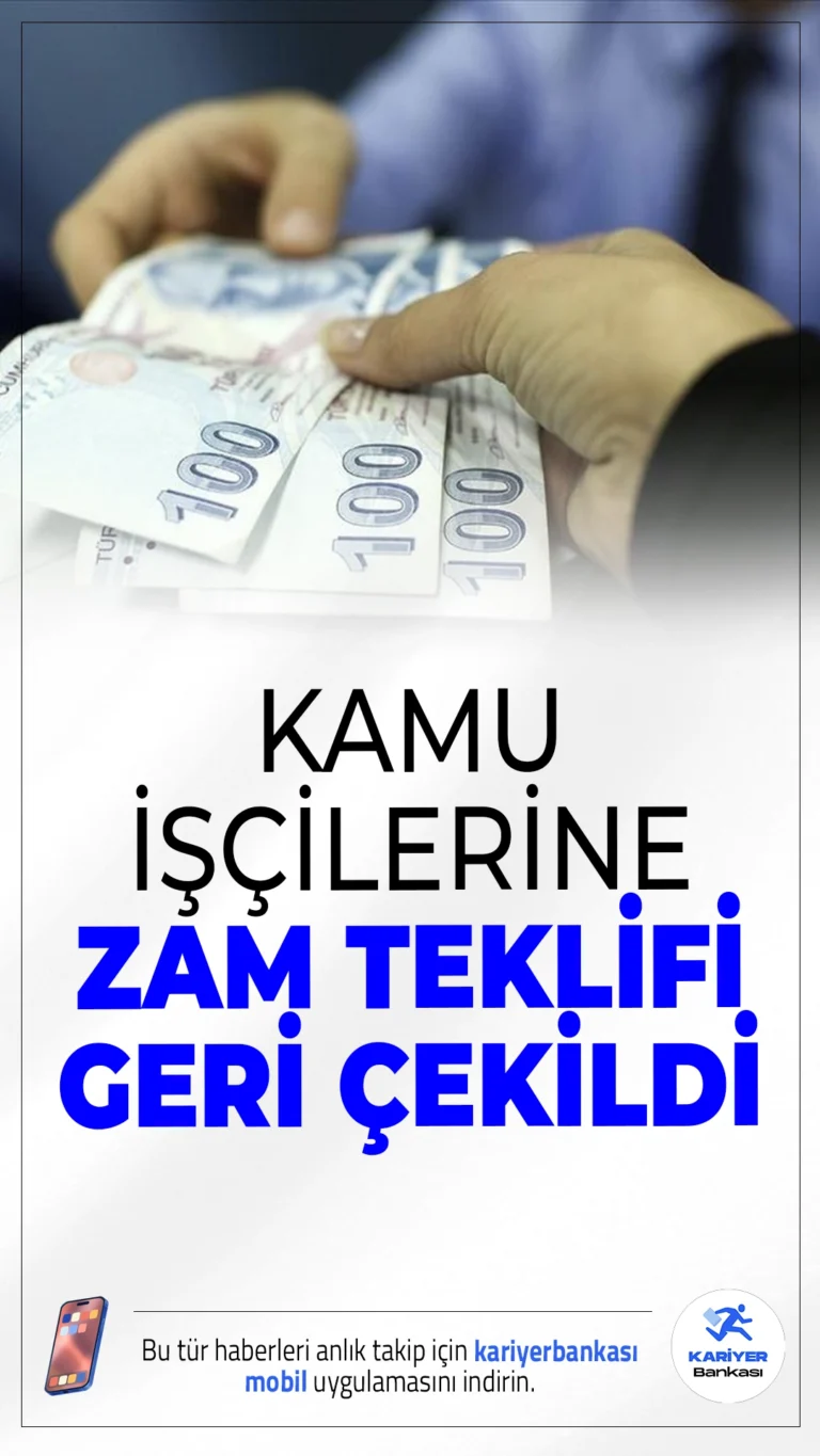 Kamu İşçilerine Zam Teklif Geri Çekildi.Kamu işçilerine 2025 ikinci yarısı için daha önce sunulan yüzde 16,67'lik zam teklifi geri çekildi; yerine yüzde 11 + enflasyon farkı önerildi.
