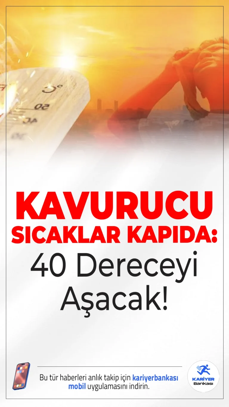 Yeni Haftada Kavurucu Sıcaklar Kapıda: 40 Dereceyi Aşacak!Türkiye, yeni haftaya aşırı sıcaklarla giriyor. Meteoroloji Genel Müdürlüğü, sıcaklıkların mevsim normallerinin 4 ila 6 derece üzerine çıkacağını duyurdu. Ankara, İstanbul ve İzmir’de 40 dereceye yaklaşan sıcaklıklar bekleniyor.