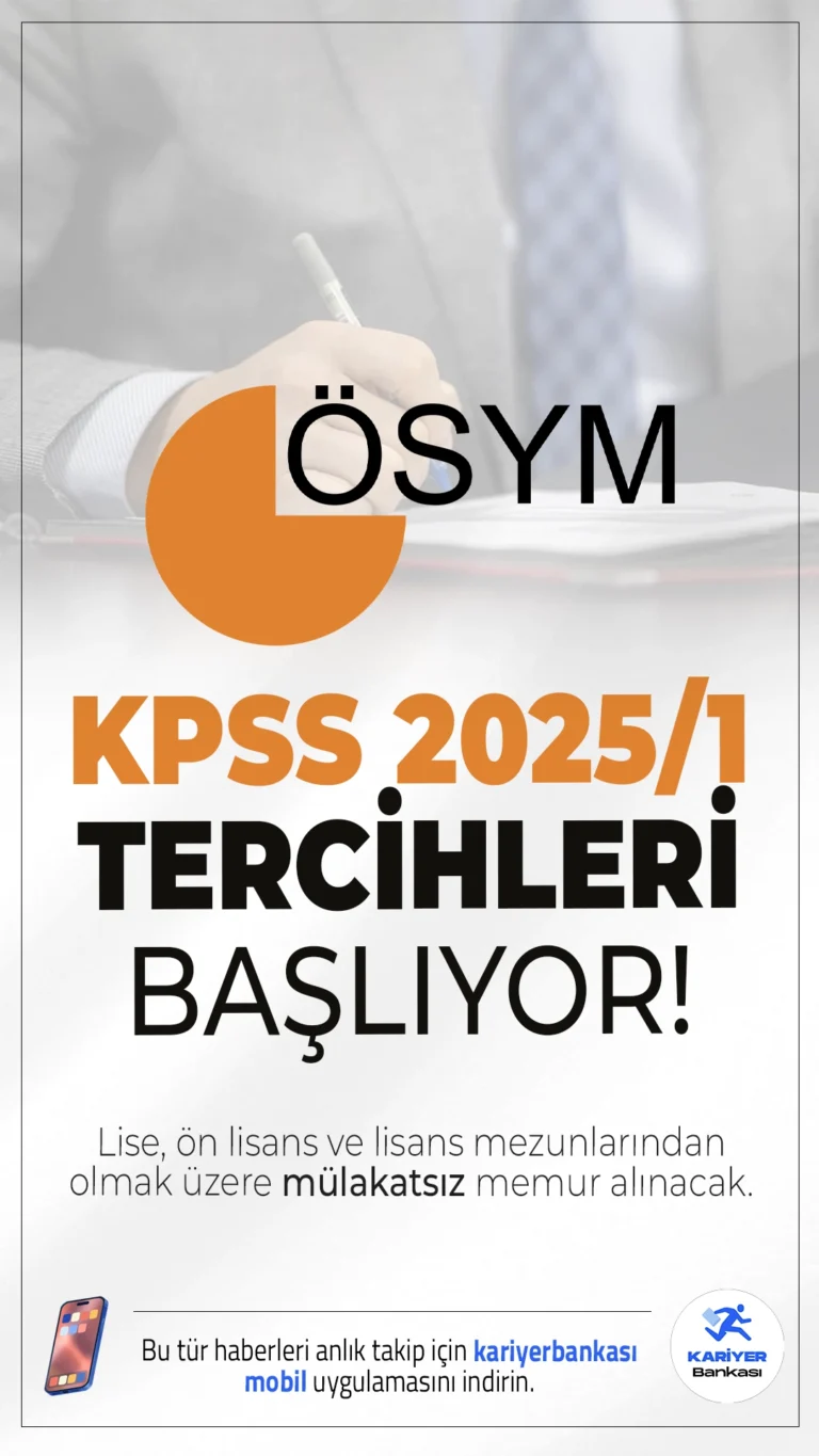 KPSS 2025/1 ile Memur Alımı Tercihleri Başlıyor.Ölçme, Seçme ve Yerleştirme Merkezi (ÖSYM) sayfasından yayımlanan takvime göre, KPSS 2025/1 tercihleri Temmuz ayında gerçekleşecek.