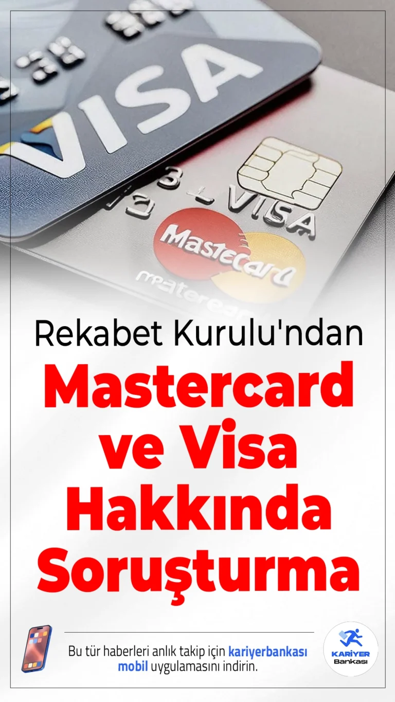 Mastercard ve Visa'ya Türkiye'de Rekabet Soruşturması Başlatıldı.Mastercard ve Visa'nın Türkiye'deki ödeme kuruluşlarının yurt dışındaki işyerlerine hizmet vermesini engellediği iddiaları üzerine Rekabet Kurumu soruşturma başlattı.