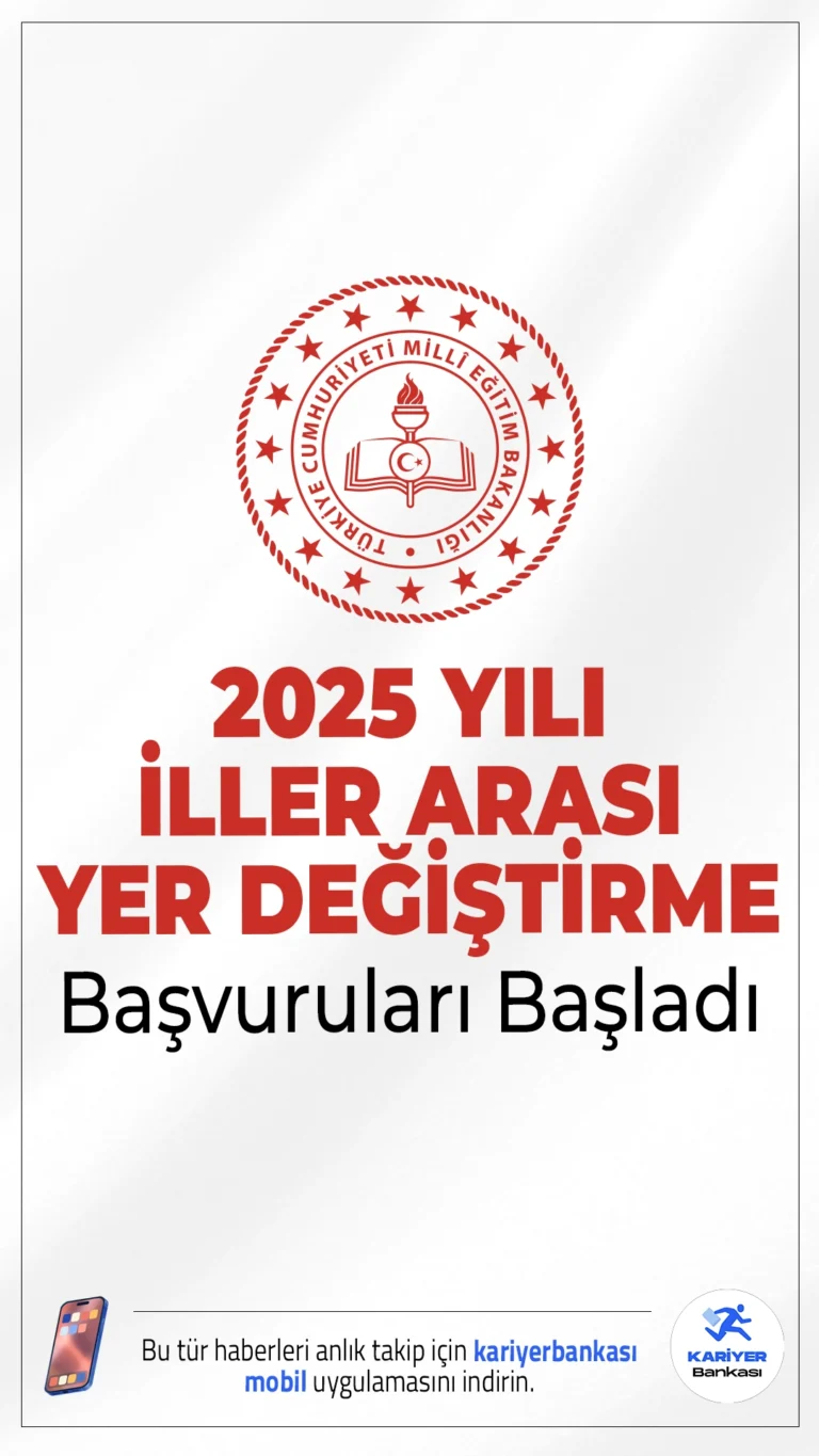 MEB 2025 Yılı Mazerete Bağlı İller Arası Yer Değiştirme Başvuruları Başladı.Kadrolu öğretmenler için aile birliği, sağlık, engellilik ve can güvenliği gibi mazeretlerle iller arası yer değişikliği başvuruları 18 Temmuz’da başladı, 29 Temmuz’da sona erecek.