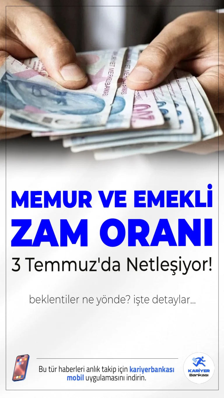 Memur ve Emekliye Zam Oranı 3 Temmuz'da Netleşiyor: Beklentiler Ne Yönde?Memur ve emeklilerin Temmuz zammı, 3 Temmuz Perşembe günü açıklanacak haziran ayı enflasyon verileriyle birlikte kesinleşecek. Zam oranı, sosyal yardımlarda da artışa neden olacak.