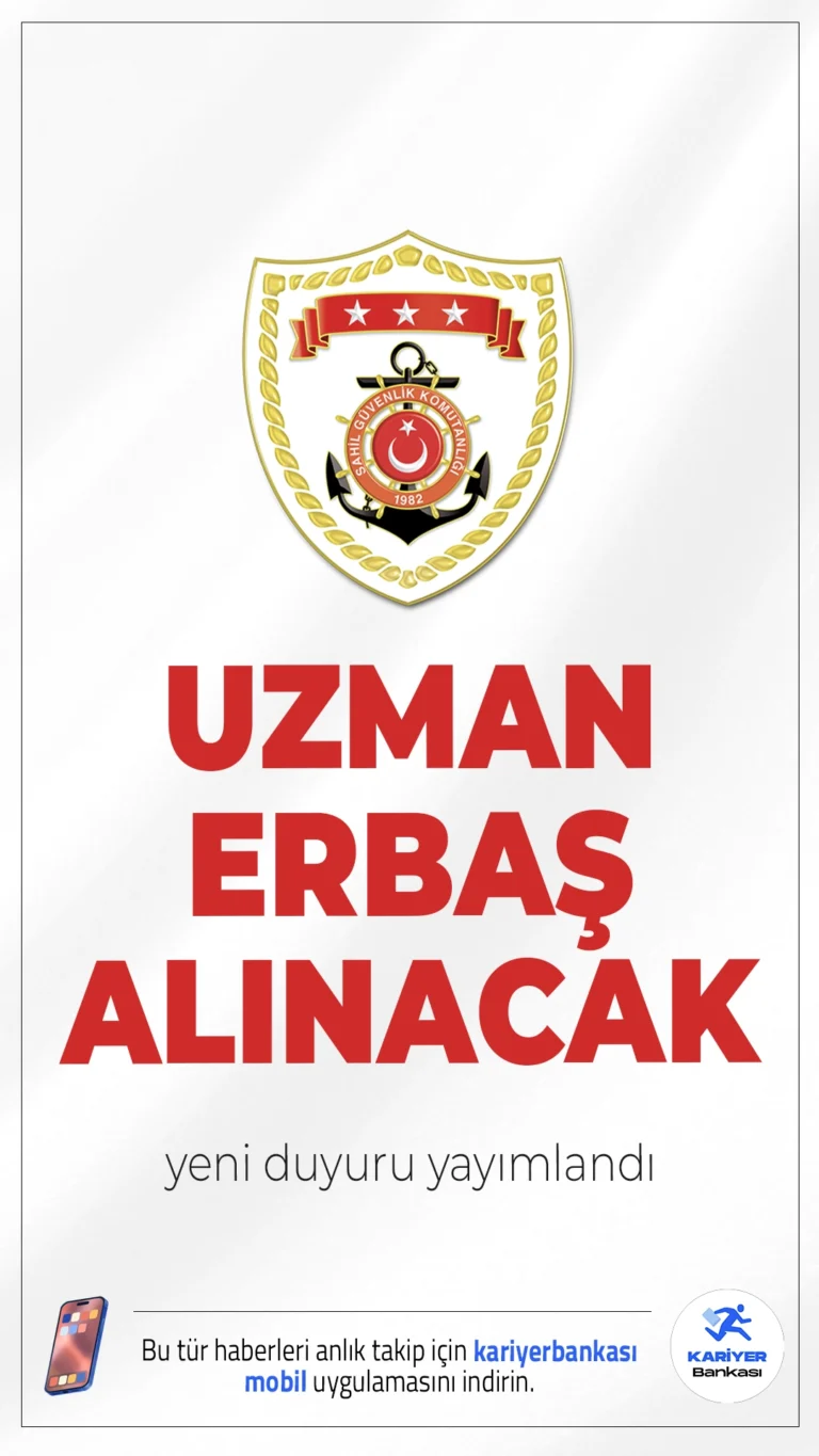 Sahil Güvenlik Komutanlığı 250 Uzman Erbaş Alımı Yapacak.Sahil Güvenlik Komutanlığı uzman erbaş alımı yapacağını açıkladı. Resmi duyuruya göre başvurular, 4 Ağustos 2025 tarihinde başlayacak. Başvuru yapacak adayların genel şartların yanı sıra, özel şartları da sağlaması gerekmektedir.