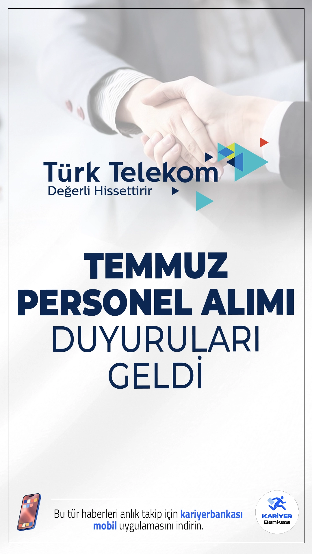 Türk Telekom Temmuz Personel Alımı Duyuruları Yayımlandı.Türkiye’nin lider iletişim ve teknoloji şirketlerinden Türk Telekom, 2025 yılı boyunca 36 farklı alanda KPSS şartı aranmaksızın personel alımı gerçekleştireceğini duyurdu. İlanlar, şirketin resmi kariyer sitesi, LinkedIn ve Kariyer.netüzerinden yayımlandı. Mühendislikten muhasebeye, teknik operasyonlardan satışa kadar birçok kadroda istihdam fırsatı sunuluyor.