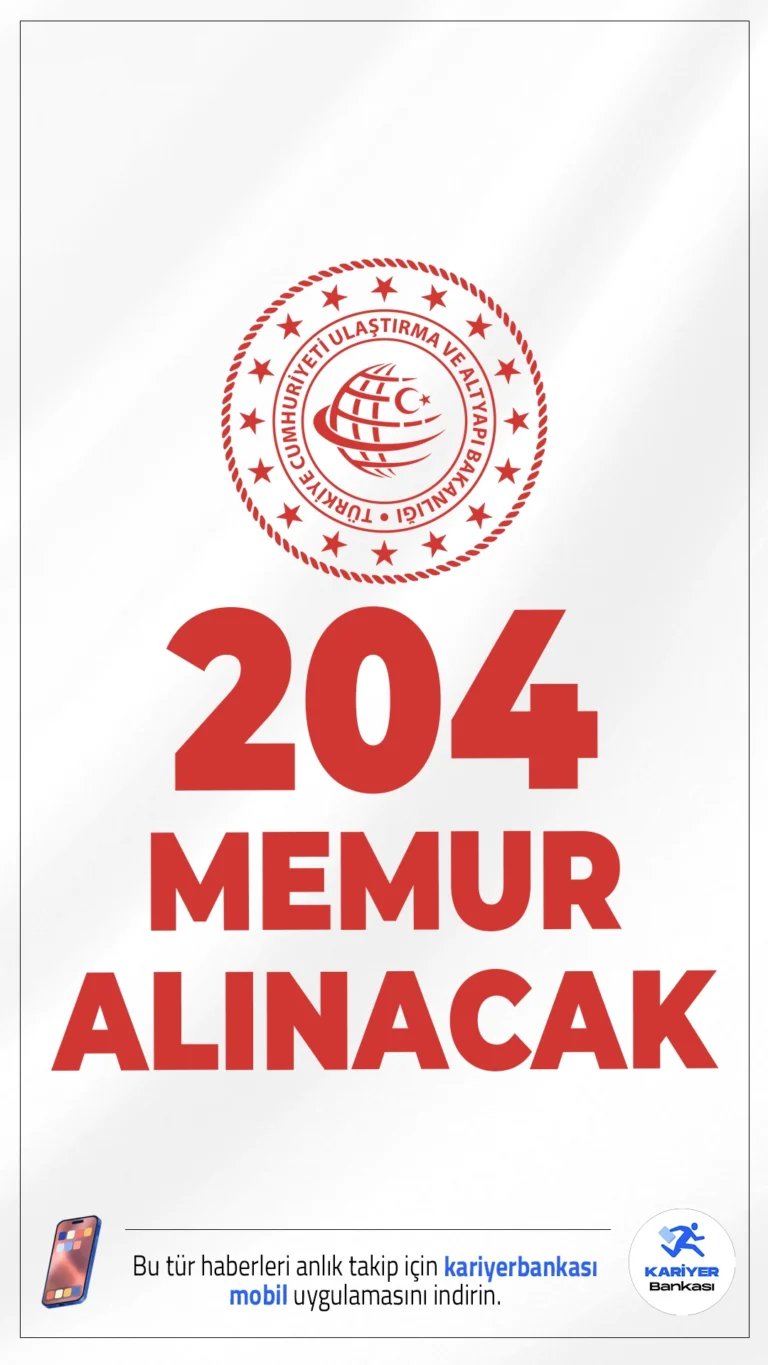 Ulaştırma ve Altyapı Bakanlığı 204 Memur Alımı Yapacak. KPSS 2025/1 tercihleri ile Ulaştırma ve Altyapı Bakanlığına, ortaöğretim, ön lisans ve lisans mezunlarından destek personeli, tekniker, veri hazırlama ve kontrol işletmeni, büro personeli, koruma ve güvenlik görevlisi, mühendis, mimar, avukat ve denizcilik sörvey mühendisi ünvanlarında memur alımı yapılacak. Tercih yapacak adayların belirtilen şartları, nitelik kodları ve özel koşulları dikkatle incelemesi gerekmektedir.