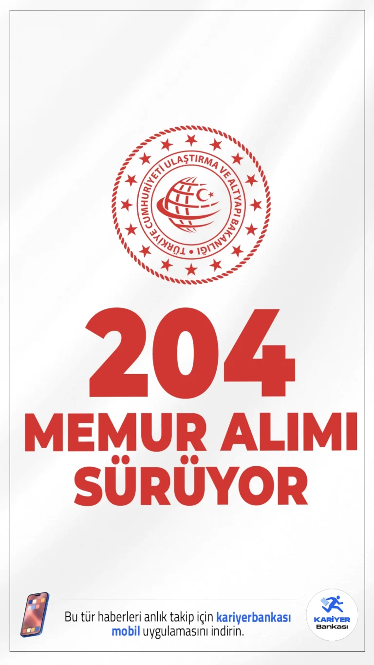 Ulaştırma ve Altyapı Bakanlığı 204 Memur Alımı Sürüyor.KPSS 2025/1 tercihleri ile Ulaştırma ve Altyapı Bakanlığı ortaöğretim, ön lisans ve lisans mezunlarından destek personeli, tekniker, veri hazırlama ve kontrol işletmeni, büro personeli, koruma ve güvenlik görevlisi, mühendis, mimar, avukat ve denizcilik sörvey mühendisi ünvanlarında olmak üzere mülakatsız memur alımı yapacak. Tercih yapacak adayların belirtilen şartları, nitelik kodları ve özel koşulları sağlaması gerekmektedir.