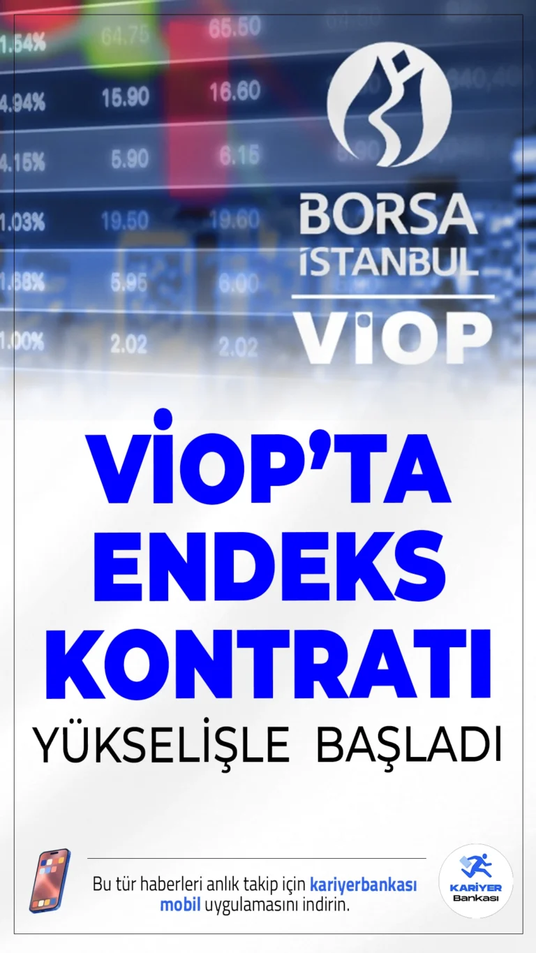 VİOP'ta Endeks Kontratı Yükselişle Başladı.Borsa İstanbul Vadeli İşlem ve Opsiyon Piyasası'nda BIST 30 endeksine dayalı ağustos vadeli kontrat, yeni güne pozitif bir başlangıç yaptı.