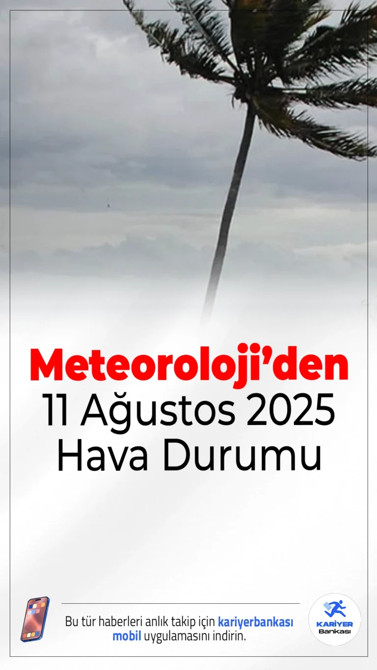 Meteoroloji’den 11 Ağustos 2025 Hava Durumu: Sıcaklıklar Artıyor, Yerel Yağış Uyarısı.Yurt genelinde hava sıcaklıkları mevsim normallerinin üzerinde seyredecek. Doğu Karadeniz’in iç kesimleri ve bazı doğu illerinde yerel sağanaklar bekleniyor.