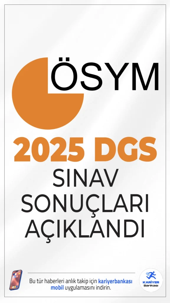 2025 DGS Sınav Sonuçları Açıklandı.ÖSYM sayfasından yayımlanan duyuruda aşağıdaki 20 Temmuz 2025 tarihinde uygulanan 2025 Dikey Geçiş Sınavı’nın (2025-DGS) değerlendirme işlemlerinin tamamlandığı aktarıldı.