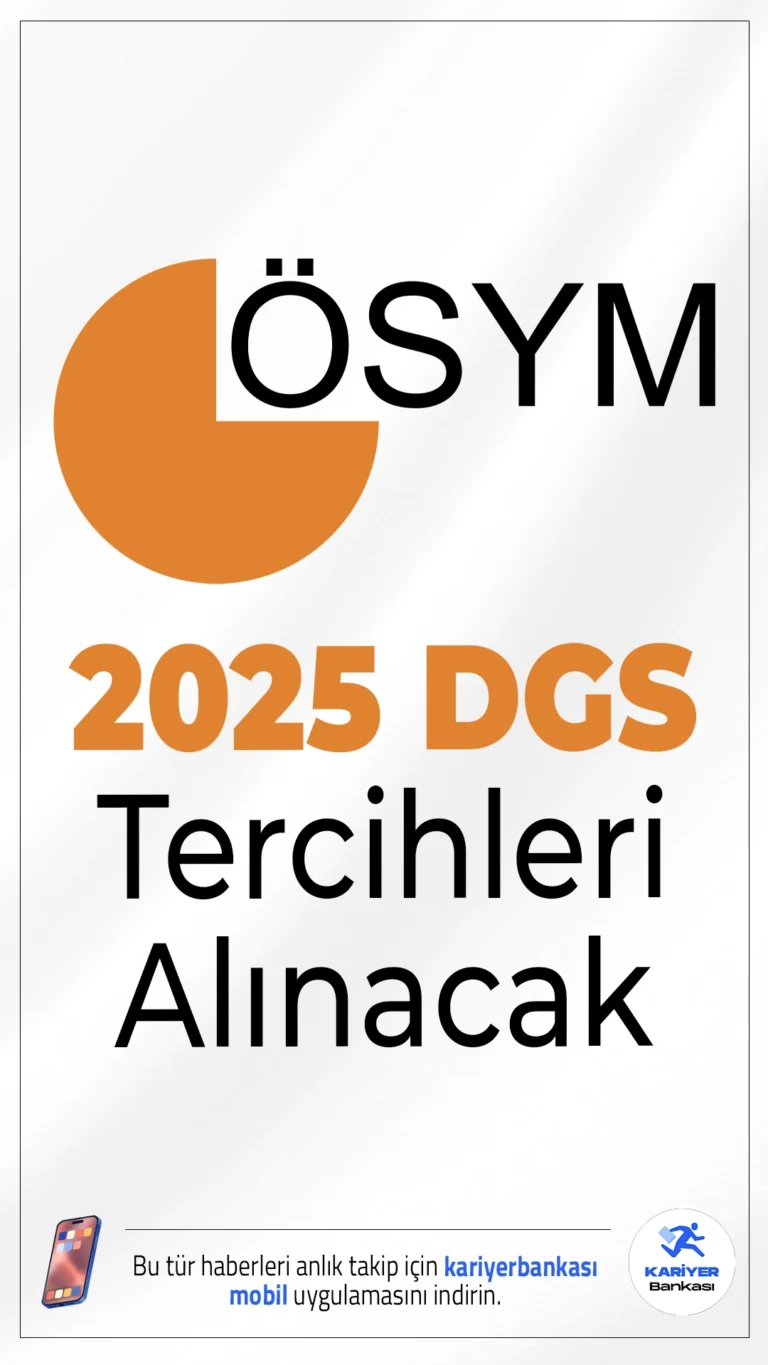 2025 DGS Tercihleri Alınacak. ÖSYM sayfasından yayımlanan resmi duyuruda, 2025 Dikey Geçiş Sınavı (2025-DGS) tercih işlemlerinin, 28 Ağustos-04 Eylül 2025 tarihleri arasında yapılacağı aktarıldı.