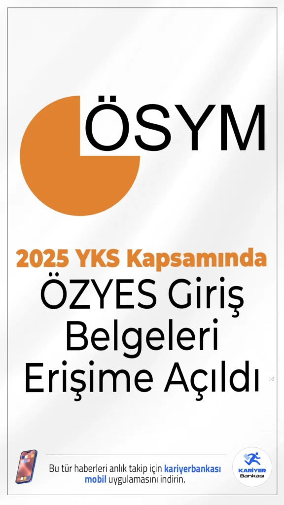2025 YKS Kapsamında ÖZYES Giriş Belgeleri Erişime Açıldı.ÖSYM sayfasından yayımlanan duyuruda, 2025 Özel Yetenek Sınavı’na (ÖZYES) başvuran adayların, sınava girecekleri bina/salonlara atanma işlemlerinin tamamlandığı aktarıldı.