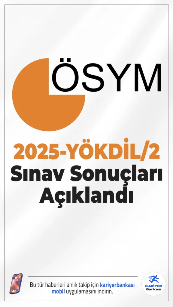 2025-YÖKDİL/2 Sınav Sonuçları Açıklandı.ÖSYM sayfasından yayımlanan duyuruda, 27 Temmuz 2025 tarihinde uygulanan 2025 Yükseköğretim Kurumları Yabancı Dil Sınavı’nın (2025-YÖKDİL/2) değerlendirme işlemlerinin tamamlandığı aktarıldı.