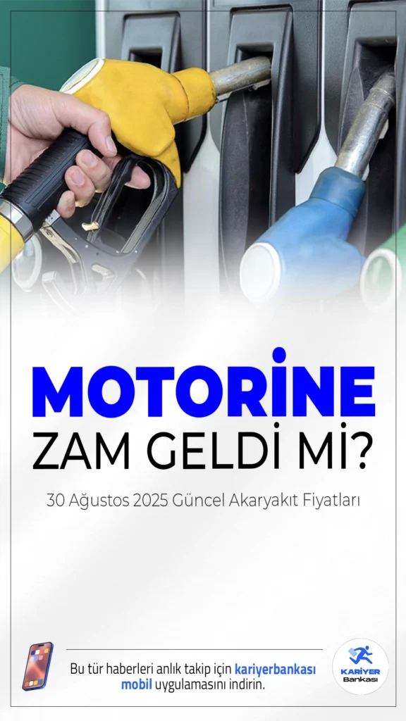 Motorine Zam Geldi mi? 30 Ağustos 2025 Güncel Akaryakıt Fiyatları.Akaryakıt fiyatlarında yeni zam beklentisi sürerken motorinde beklenen artış gerçekleşmedi. İşte İstanbul, Ankara ve İzmir’de 30 Ağustos 2025 güncel benzin, motorin ve LPG fiyatları…