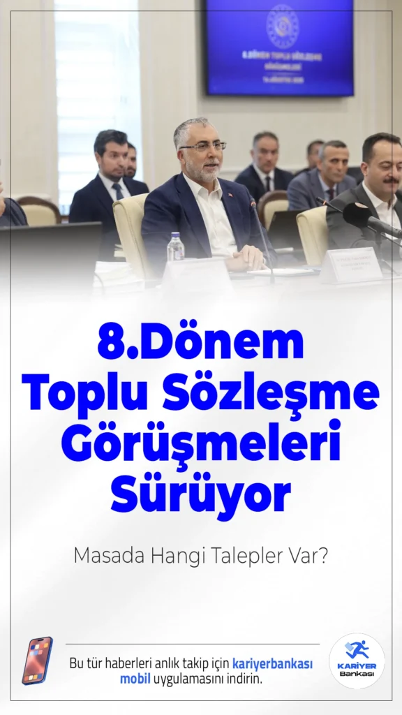 8.Dönem Toplu Sözleşme Görüşmeleri Sürüyor: Masada Hangi Talepler Var?Kamu çalışanlarını ilgilendiren 8. Dönem Toplu Sözleşme görüşmeleri devam ediyor. Görüşmelerde hizmet kollarına ilişkin talepler ve çözüm önerileri ele alınıyor.