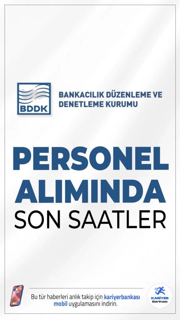 BDDK 56 Personel Alımında Son Saatler.Bankacılık Düzenleme ve Denetleme Kurumu (BDDK) personel alımı başvuruları bugün (10 Ağustos) sona eriyor. İlgili alım duyurusunda BDDK'ya memur, mimar, mühendis, istatistikçi, mütercim-tercüman, grafiker, sekreter, şoför ve teknisyen ünvanlarında personel alımı yapılacağı aktarıldı.Başvuru şartları, kontenjanlar ve diğer tüm detaylar bu haberimizde.