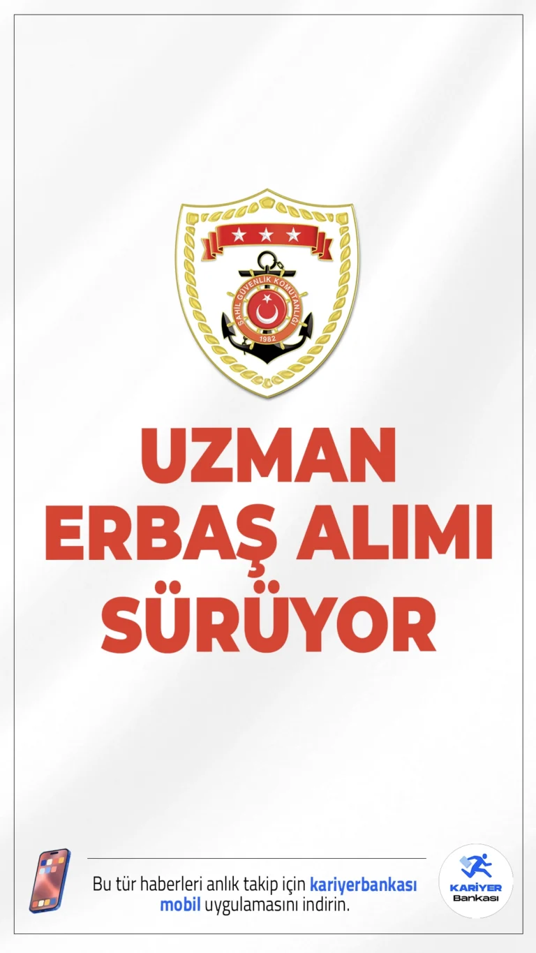 Sahil Güvenlik 250 Uzman Erbaş Alımı Başvurusu Sürüyor.Sahil Güvenlik Komutanlığı uzman erbaş alımı için başvuru işlemleri devam ediyor. İlgili alım duyurusuna göre, en az lise mezunlarından uzman erbaş alımı yapılacak.Başvuru işlemleri 13 Ağustos'ta sona erecek..Başvuru yapacak adayların belirtilen şartları taşıması gerekmektedir.İşte şartlar ve başvuru bilgileri..