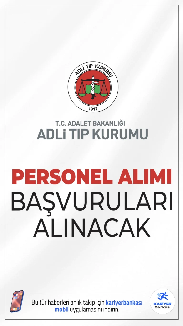 Adli Tıp Kurumu (ATK) 155 Personel Alımı Başvuruları Alınacak.Adli Tıp Kurumu (ATK) merkez ve taşra teşkilatında görevlendirilmek üzere farklı ünvanlarda sözleşmeli personel alımı yapacak. Başvuru işlemleri 26 Ağustos'a kadar sürecek. Başvuru yapacak adayların belirtilen şartları sağlaması gerekmektedir.