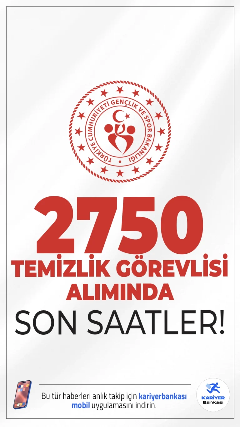 GSB 2750 Temizlik Görevlisi Alımı Sona Eriyor.Gençlik ve Spor Bakanlığı (GSB) 2750 destek personeli (temizlik görevlisi) alımı başvurularında gelindi.İlgili alım duyurusuna göre, GSB'ye ortaöğretim mezunlarından olmak üzere 2750 temizlik görevlisi alımı yapılacak. Başvurular bugün(17 Ağustos 2025) sona erecek.Başvuru şartları ve diğer tüm detaylar bu haberimizde.