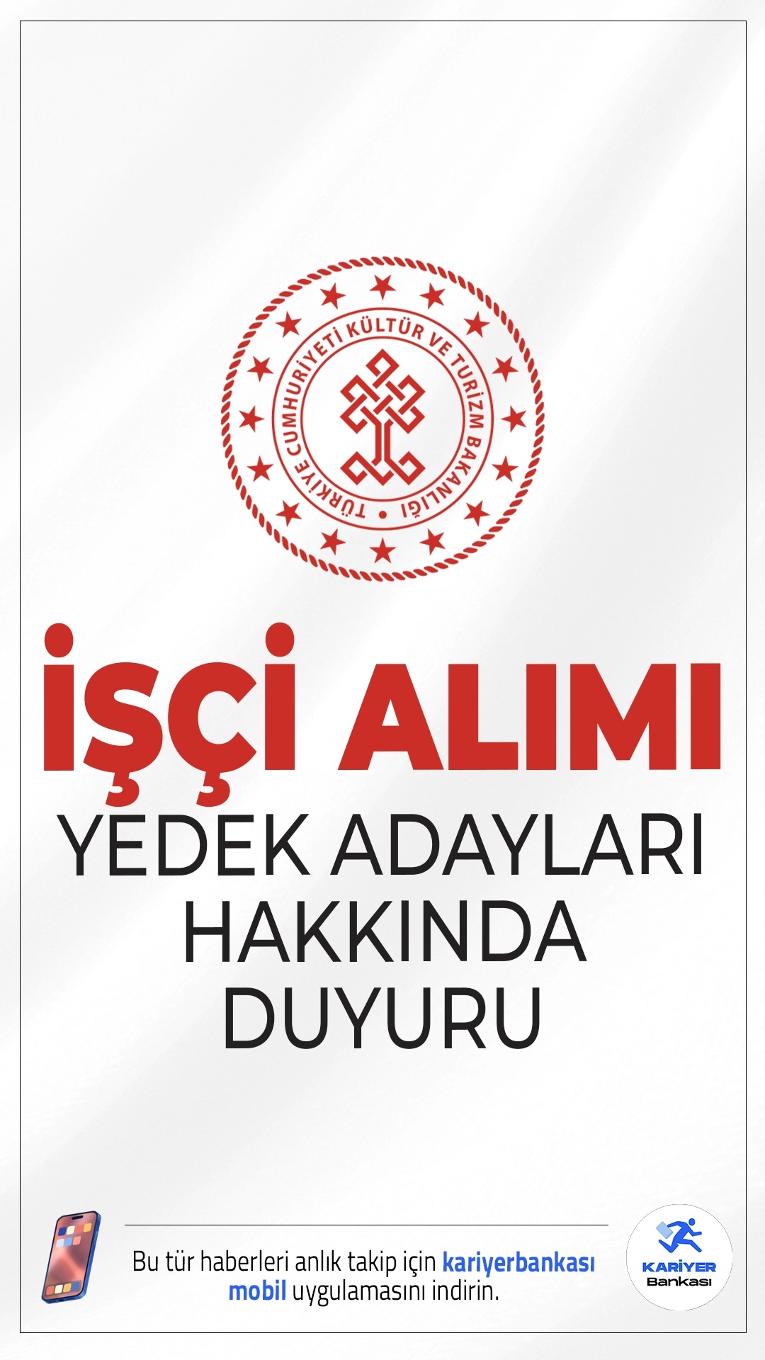 Kültür Bakanlığı Uludağ Alan Başkanlığı 25 işçi Alımı Hakkında Duyuru. Kültür ve Turizm Bakanlığı sayfasından yayımlanan duyuruda, başvuruları 08-22 Ağustos 2025 tarihleri arasında alınan 25 sürekli işçi alımı kapsamında, atamaya esas belgelerini teslim etmeyen, feragat eden ve kriterleri tutmayan adayların yerine atamaya hak kazanan YEDEK ADAYLARIN listelerinin yayımlandığı aktarıldı.