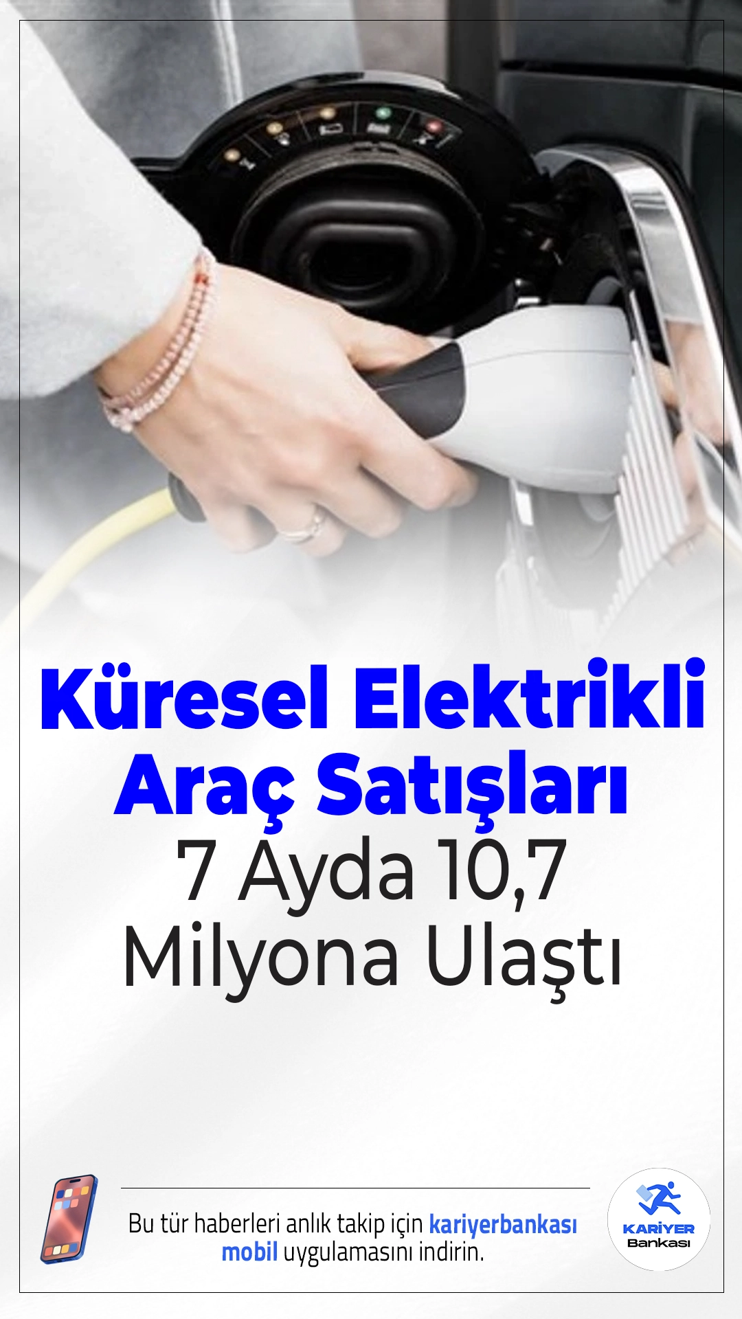 Küresel Elektrikli Araç Satışları 7 Ayda 10,7 Milyona Ulaştı.Dünya genelinde ocak-temmuz döneminde elektrikli araç satışları geçen yılın aynı dönemine göre yüzde 27 artarak 10,7 milyona yükseldi.