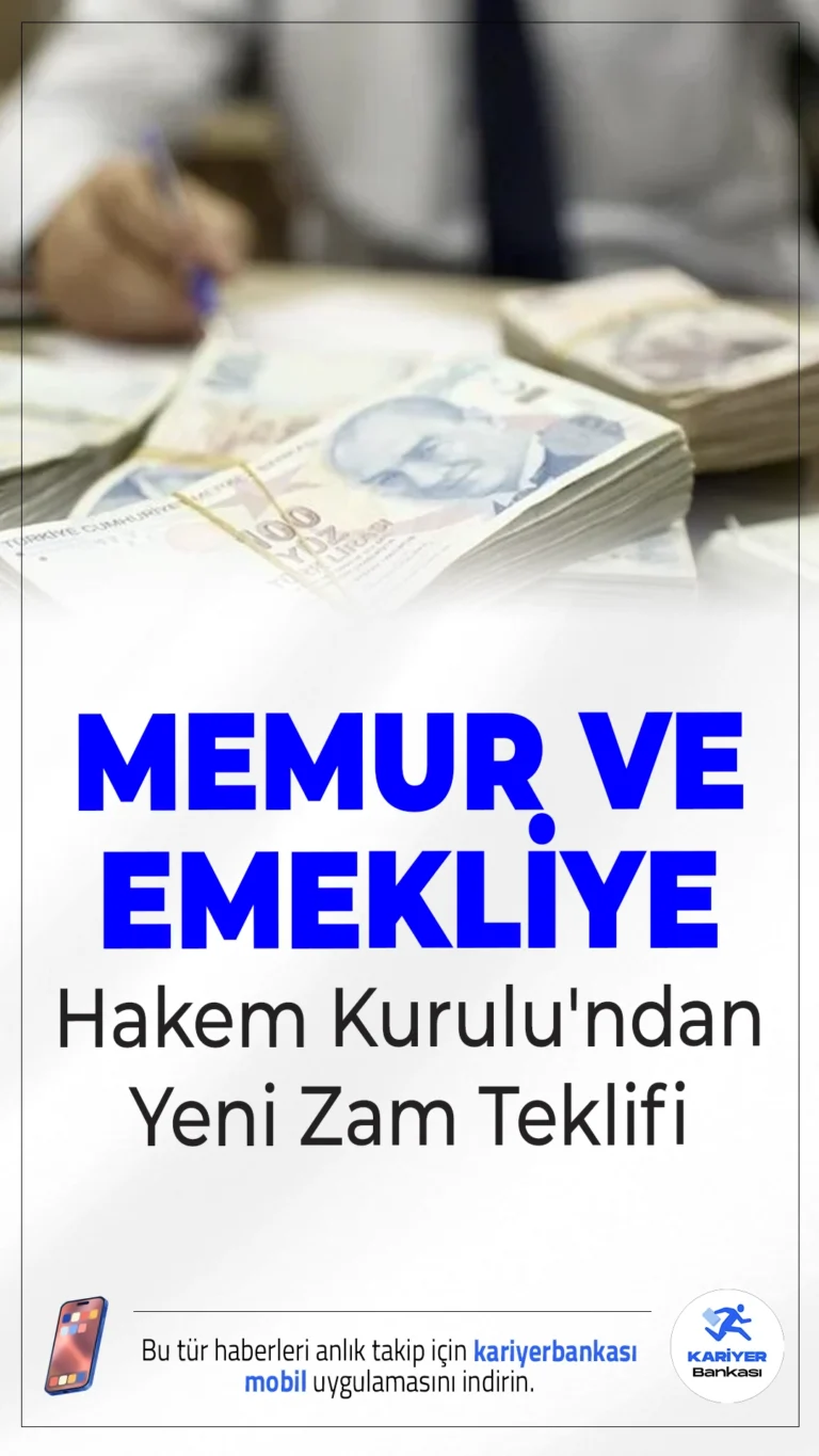Son Dakika: Memur ve Emekliye Hakem Kurulu’ndan Yeni Zam Teklifi!2026’da %11+7, 2027’de ise %5+4 oranında zam teklifi memur ve emekli maaşlarını yeniden şekillendirecek.