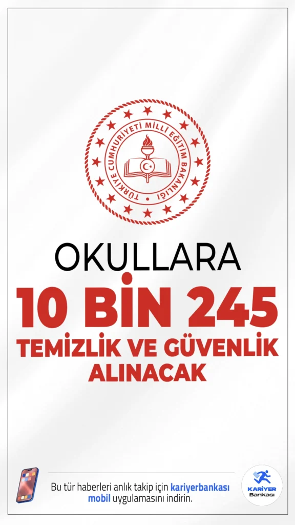 Okullara 10 Bin 245 Temizlik ve Güvenlik Görevlisi Alımı Yapılacak.Milli Eğitim Bakanlığı 2025-2026 eğitim öğretim yılı için Toplum Yararına Program (TYP) kapsamında 30 il ve ilçede toplam 10 bin 245 temizlik ve güvenlik görevlisi alımı yapacağını duyurdu. Alımlar İŞKUR üzerinden yapılacak ve başvurular başlamış durumda.