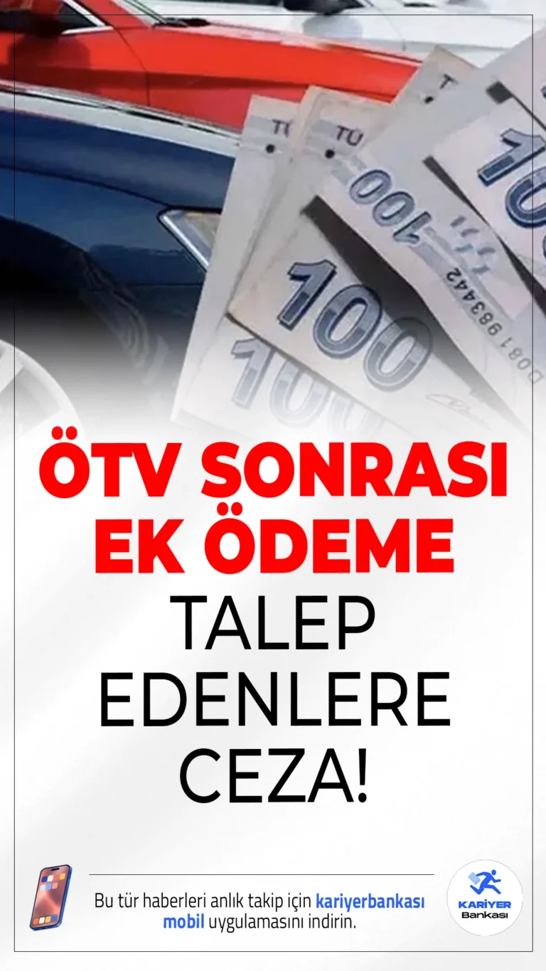 ÖTV Sonrası Ek Ödeme Alan Bayilere Ağır Ceza Geliyor.Ticaret Bakanlığı, ÖTV artışının ardından araç alıcılarından haksız şekilde ek ödeme talep eden bayilere yönelik sert adımlar attı. Her ihlal için 684 bin TL’ye kadar ceza kesilecek.
